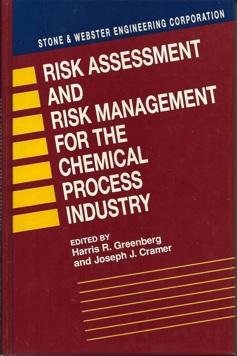 Risk Assessment and Risk Management for the Chemical