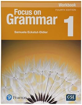 Focus on Grammar 1 Workbook
