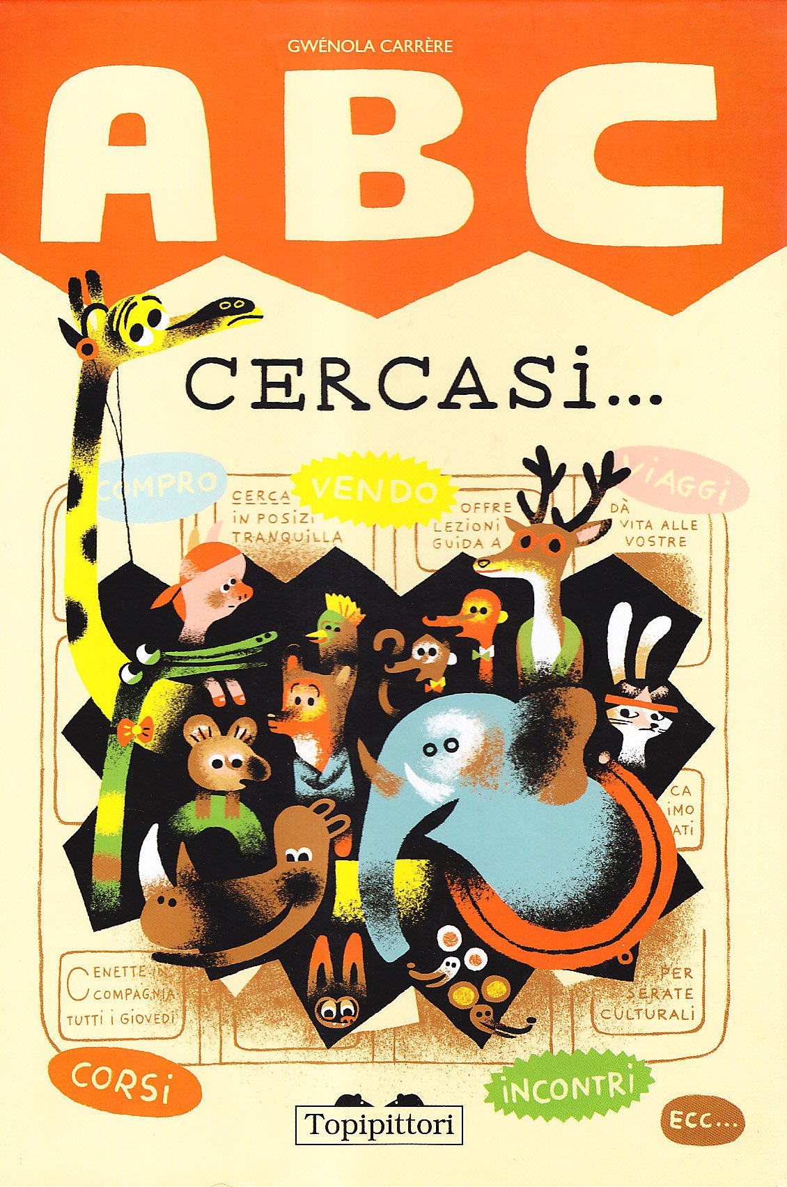 Abc Cercasi.... Ediz. Illustrata - 4