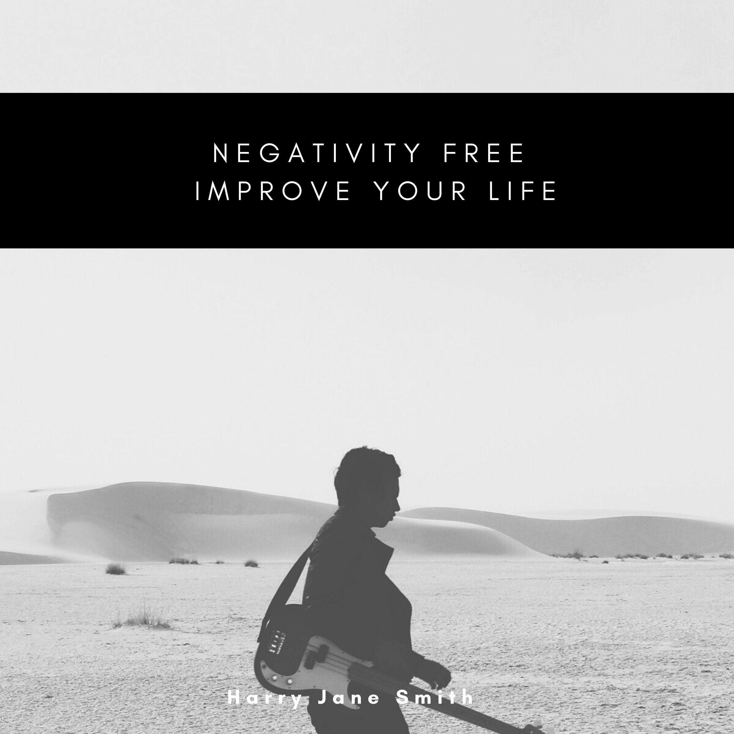Negativity Free