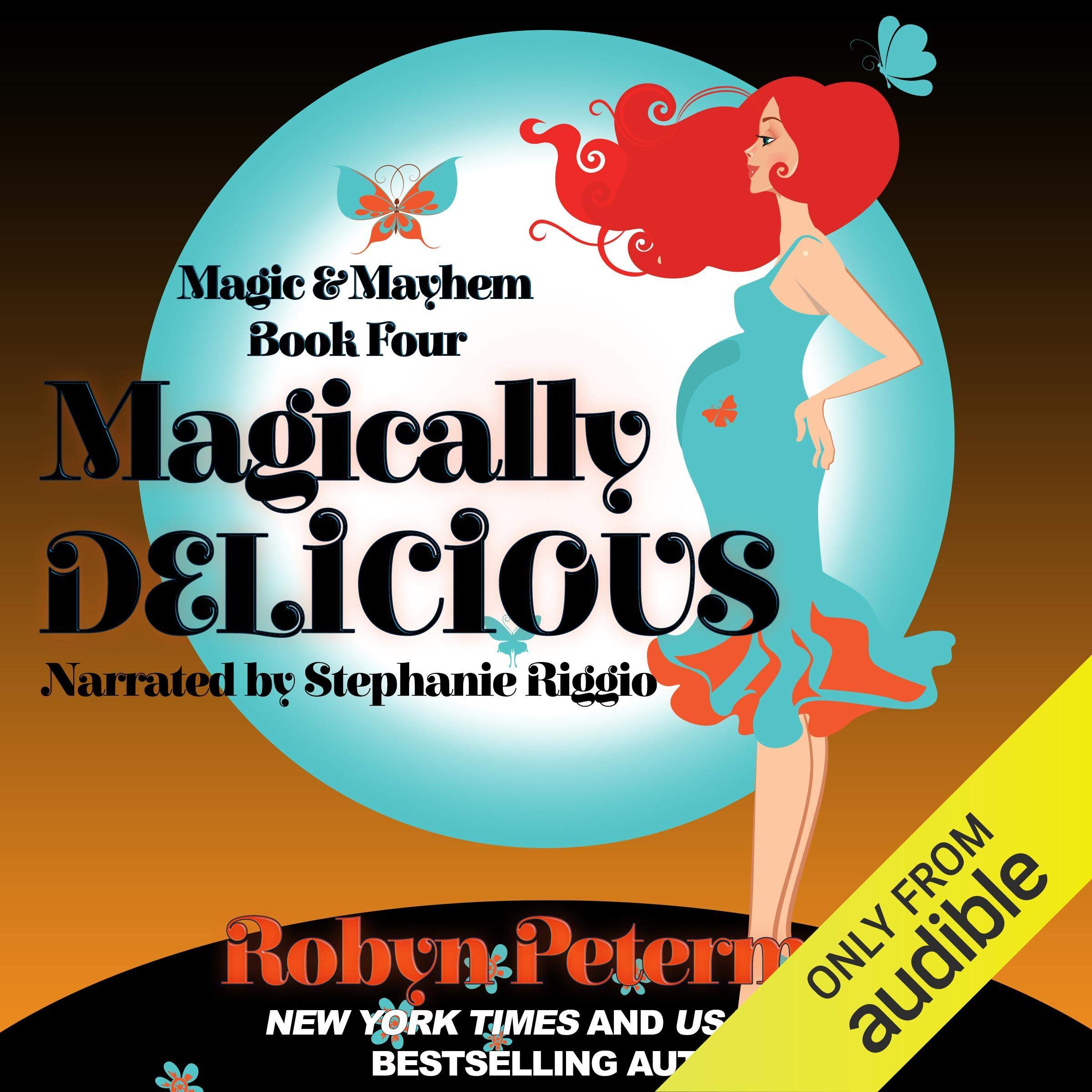 Cover art for Magically Delicious: Magic and Mayhem, Book 4