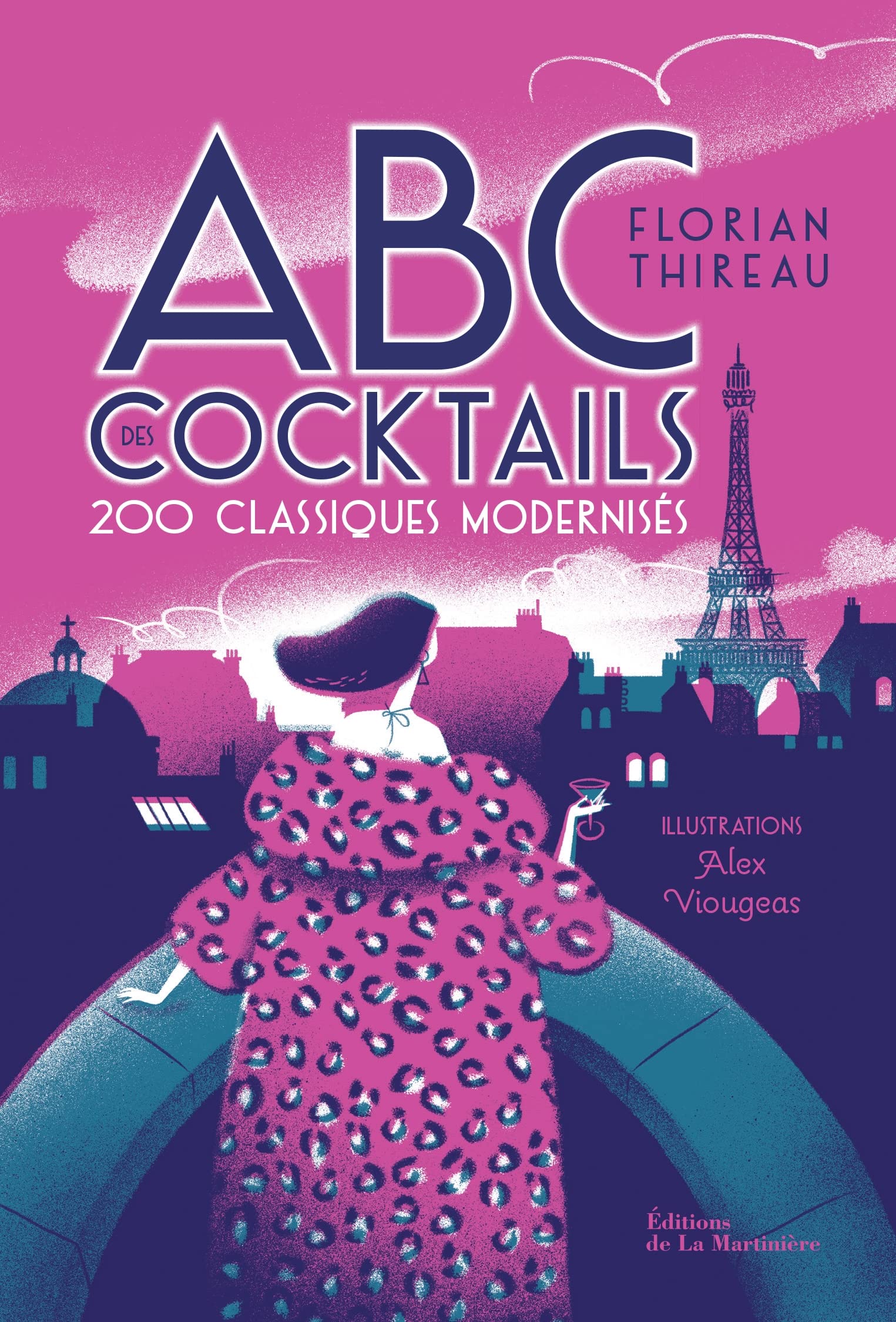 Amazon.co.jp: ABC des cocktails. 200 classiques modernisés: 200
