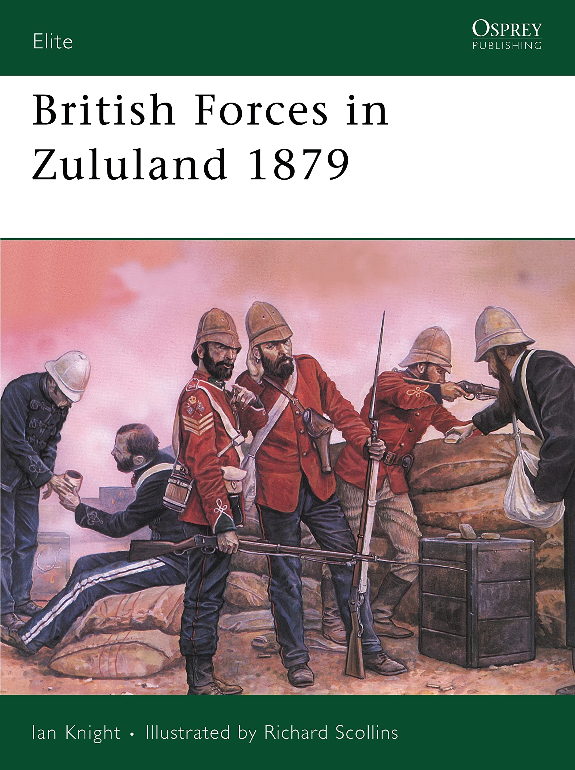 British Forces in Zululand 1879: 32 (Elite)