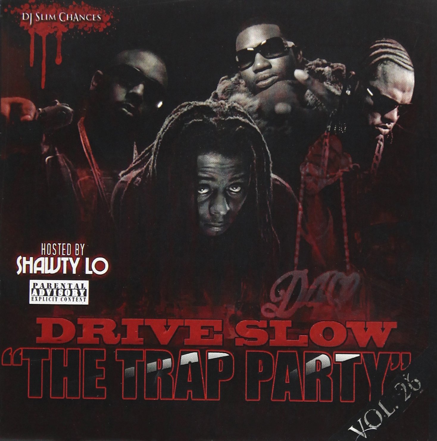 Drive Slow - The Trap Party