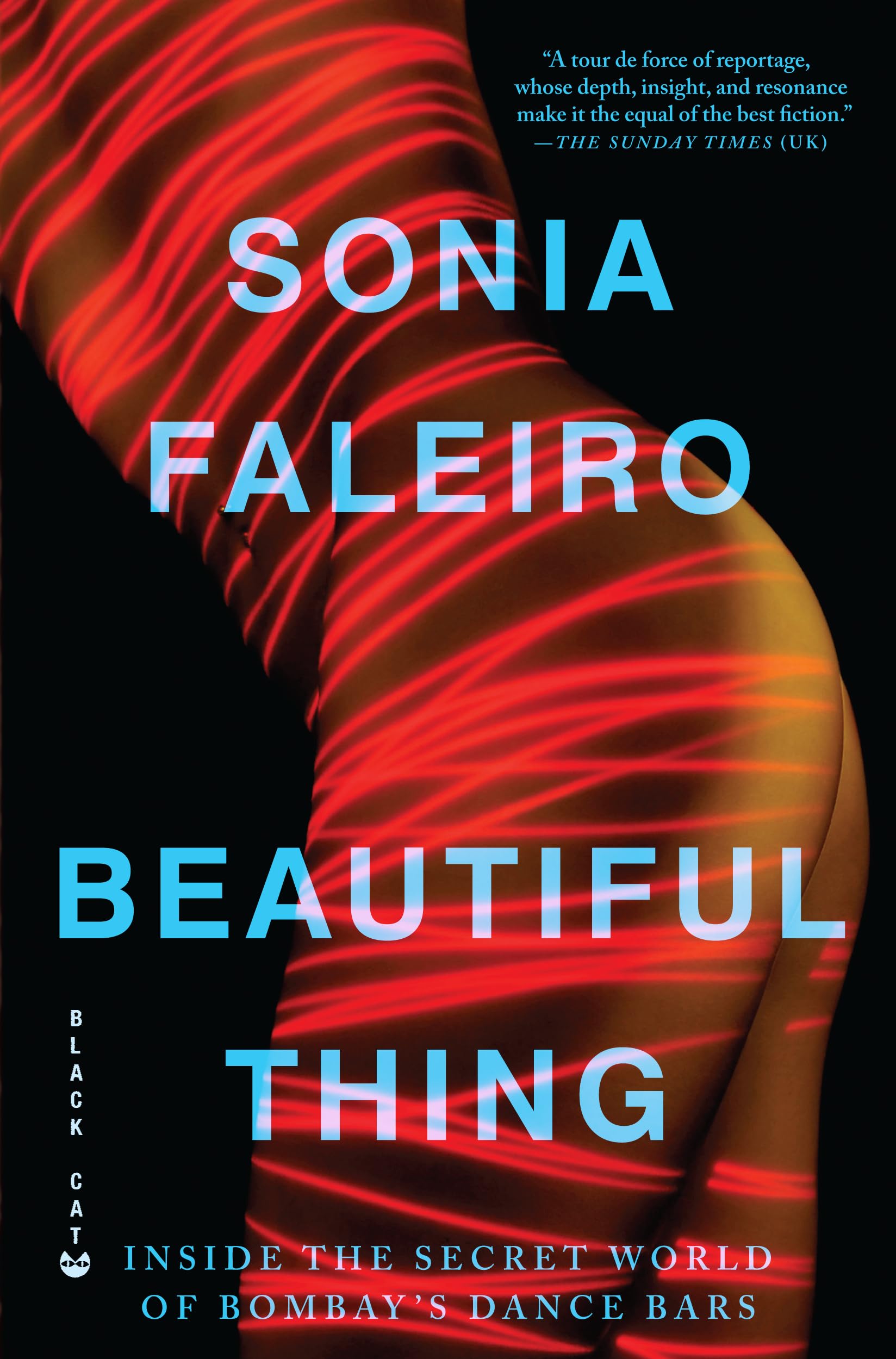 Buy Beautiful Thing: Inside the Secret World of Bombay's Dance Bars — BookShops.in