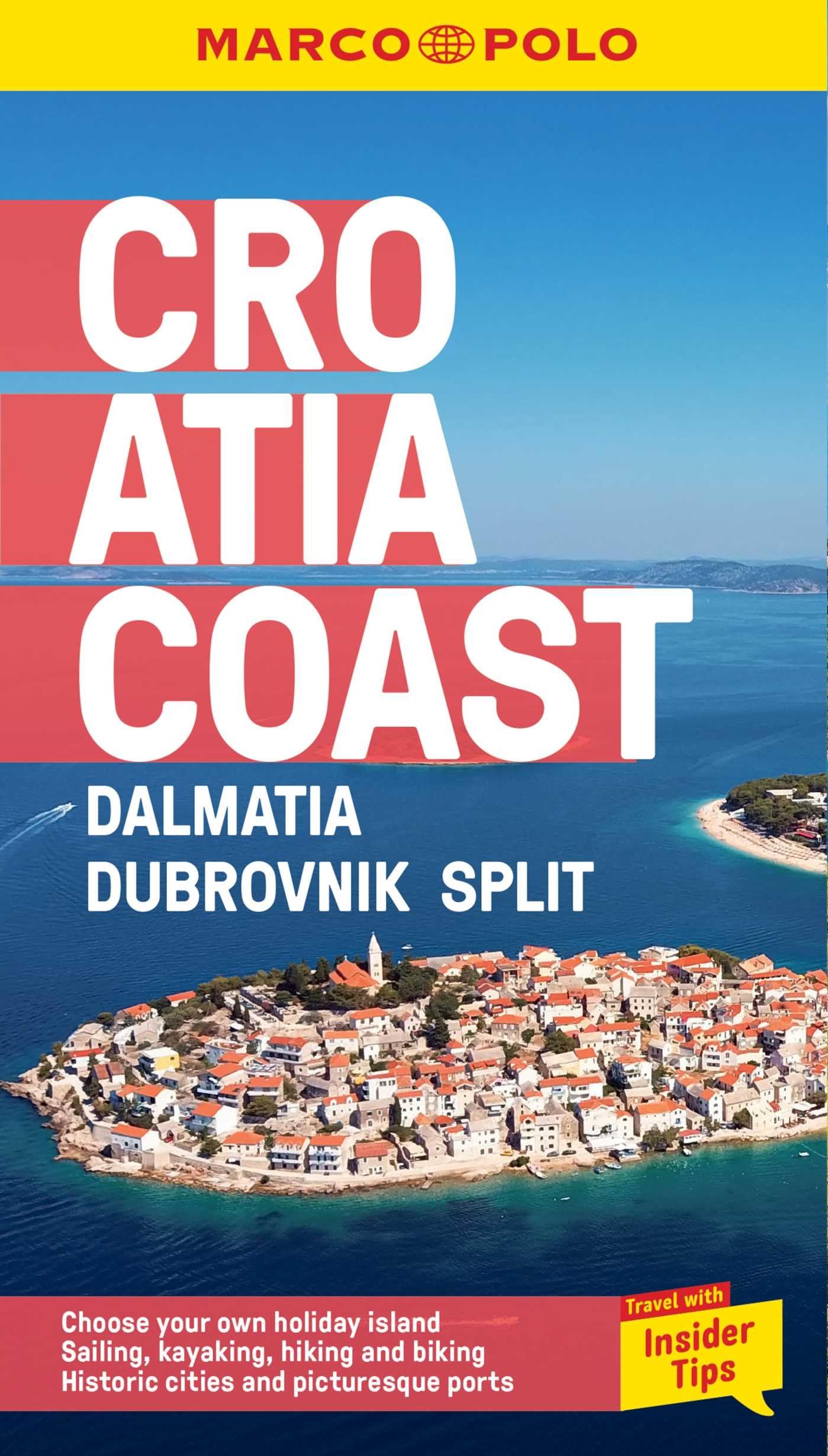 Croatia Coast Marco Polo Pocket Travel Guide - with pull out map: Dalmatia, Dubrovnik and Split (Marco Polo Travel Guides) (Marco Polo Pocket Guides)