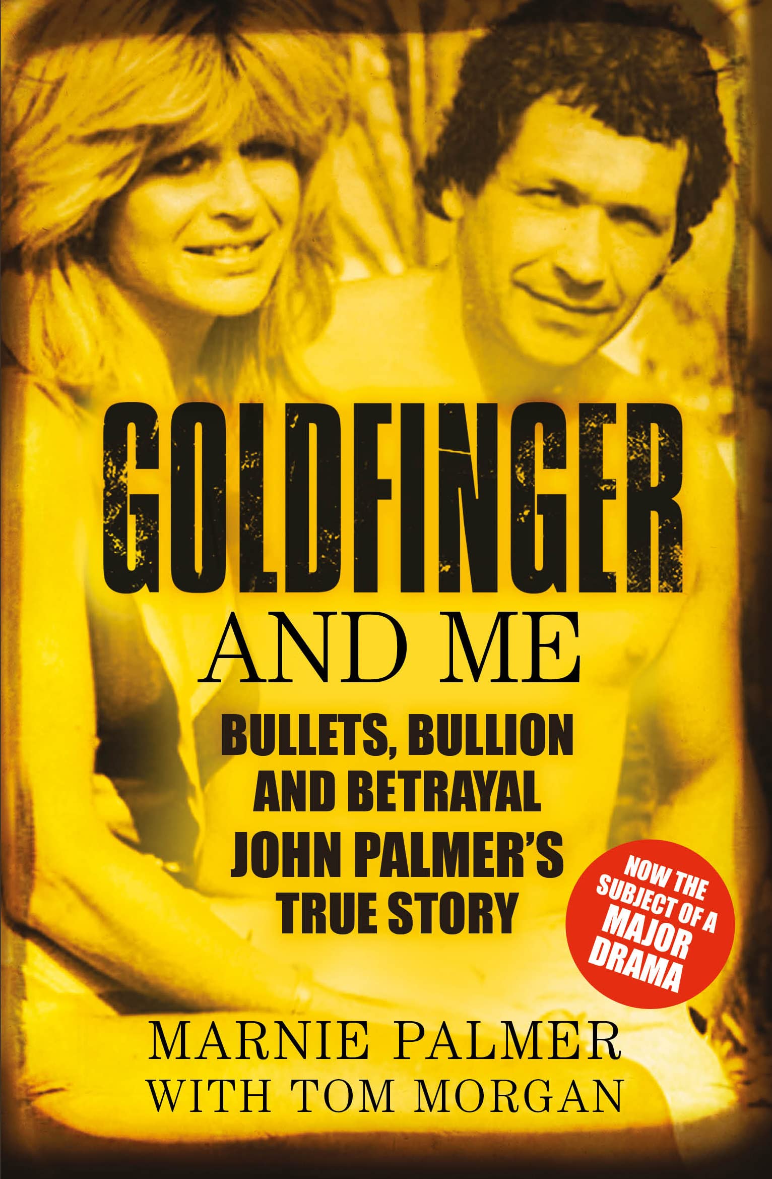 Goldfinger and Me - 9780750987622