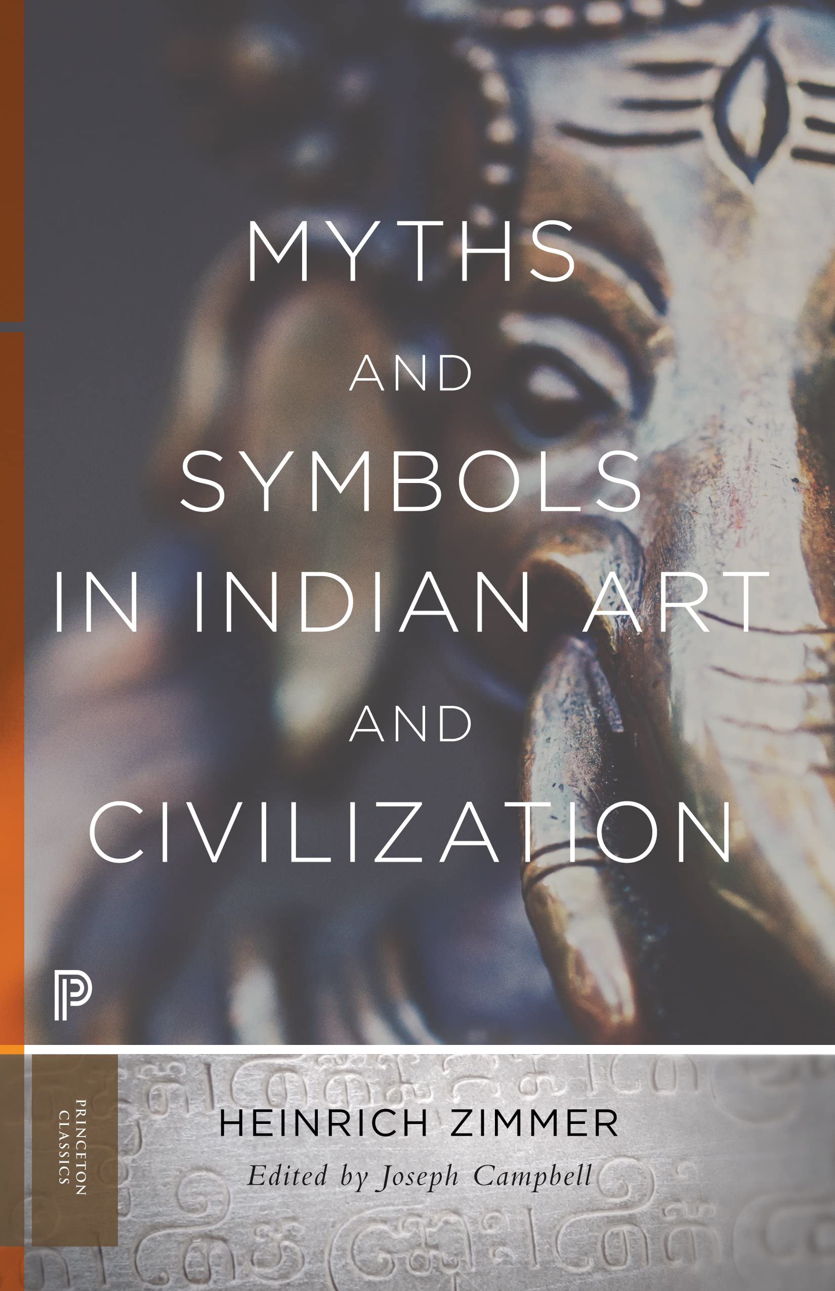 Myths and Symbols in Indian Art and Civilization (Bollingen Series)