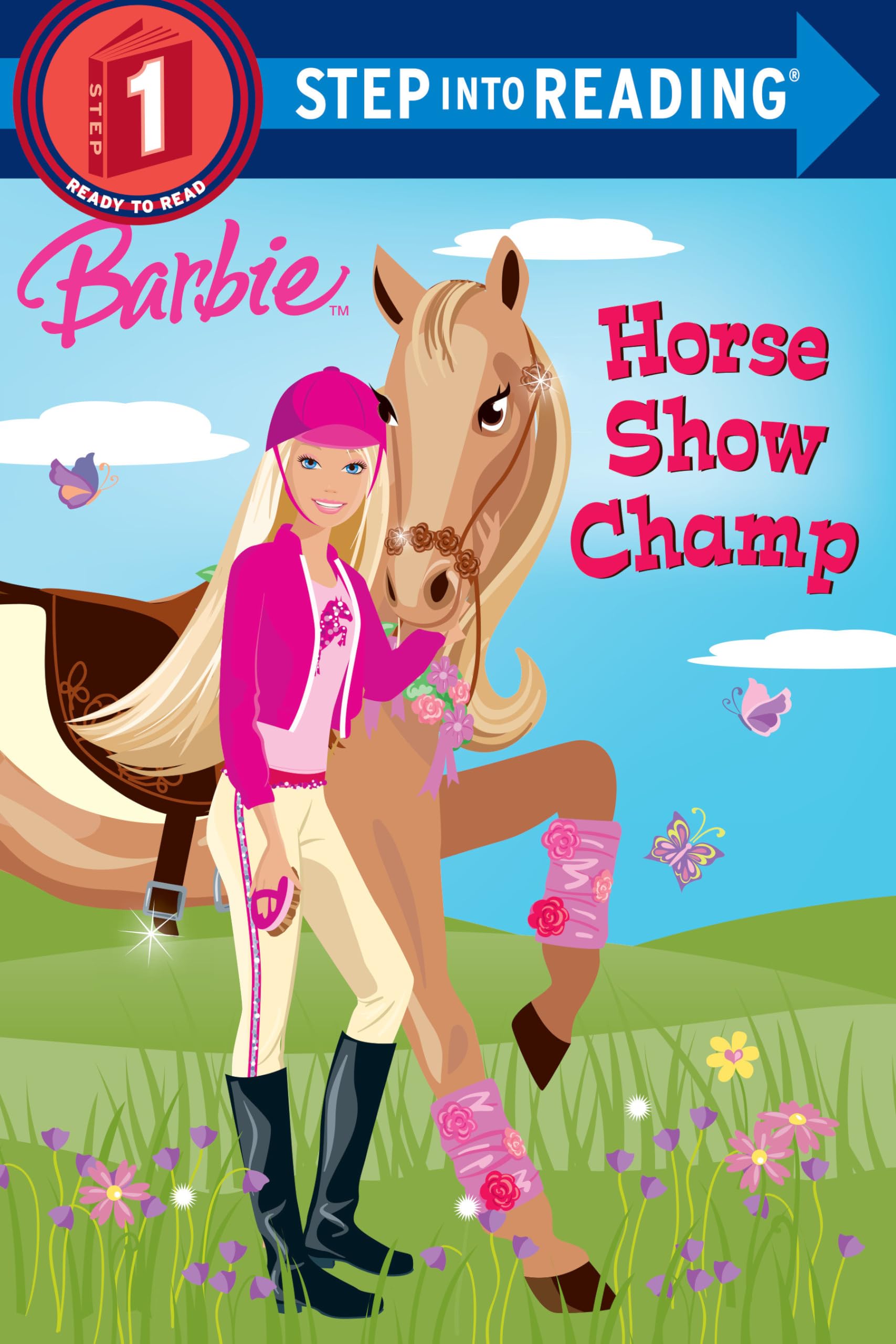 Barbie: Horse Show Champ (Step into Reading) Paperback – Picture Book, May 26, 2009