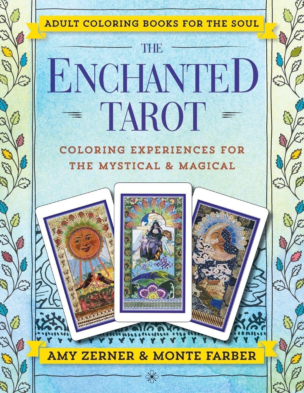 ENCHANTED TAROT: Coloring Experiences for the Mystical and Magical