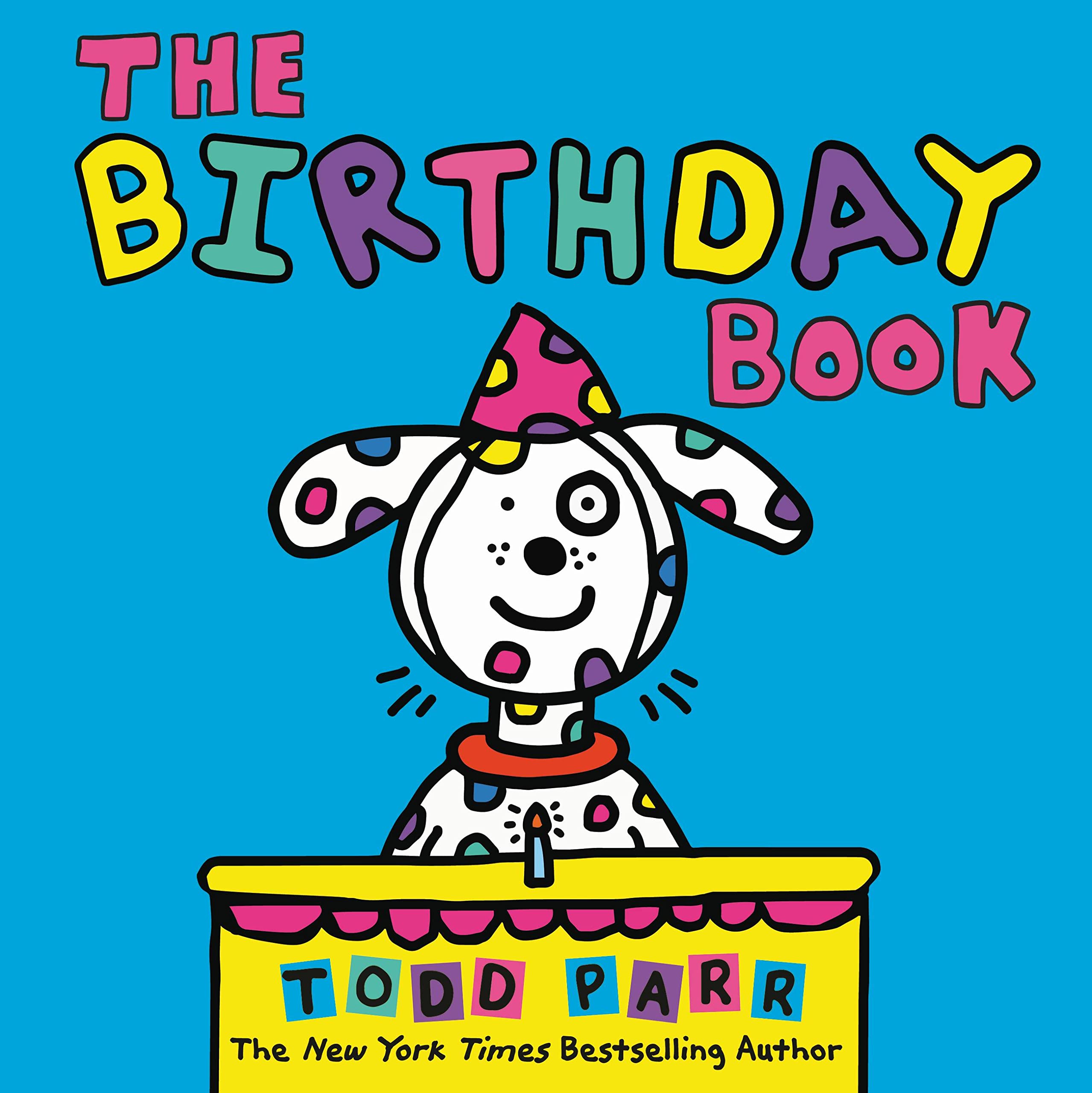 The Birthday Book by Todd Parr (Hardcover, 2020)