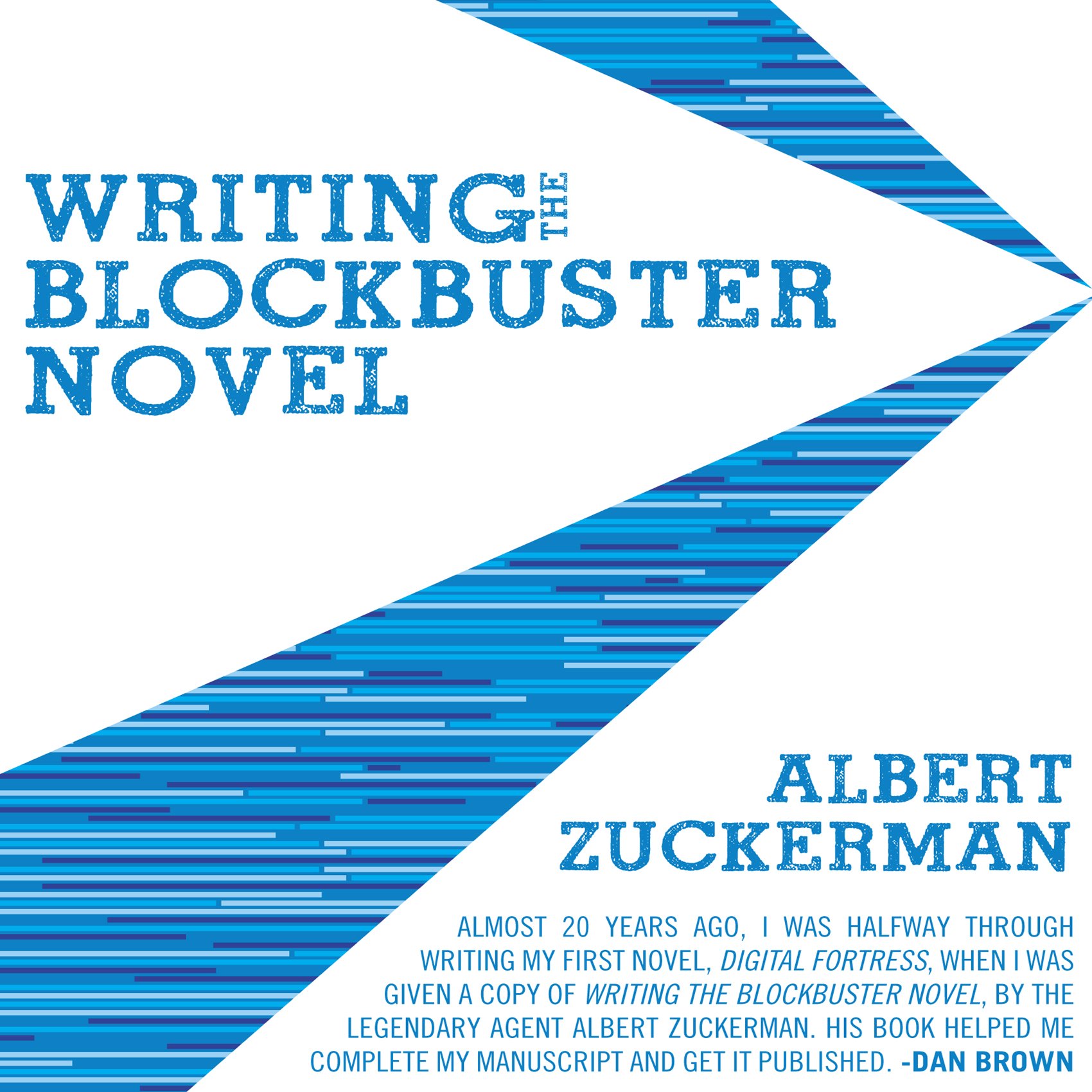 Cover art for Writing the Blockbuster Novel
