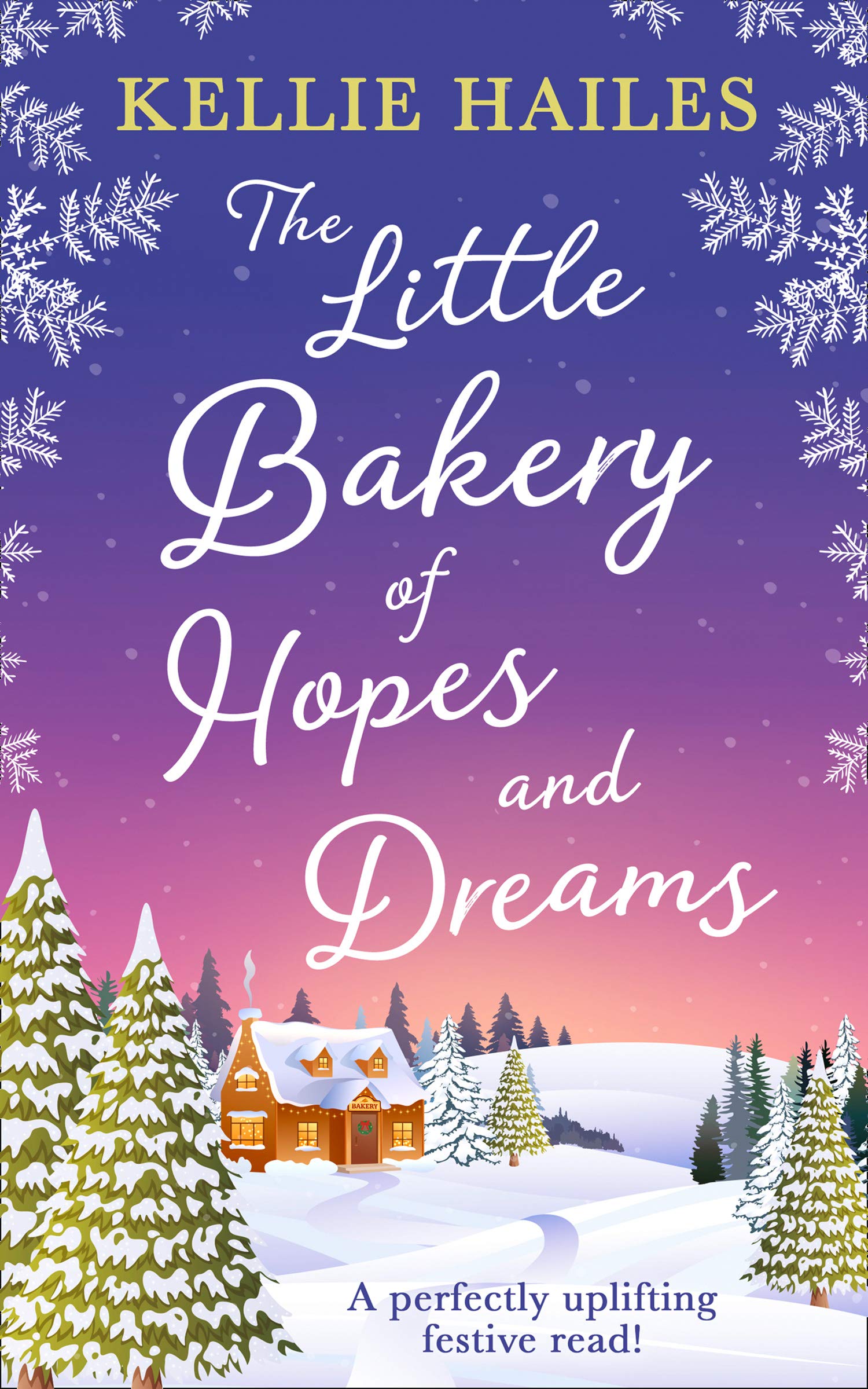 The Little Bakery of Hopes and Dreams: the perfect festive romance to snuggle up with!