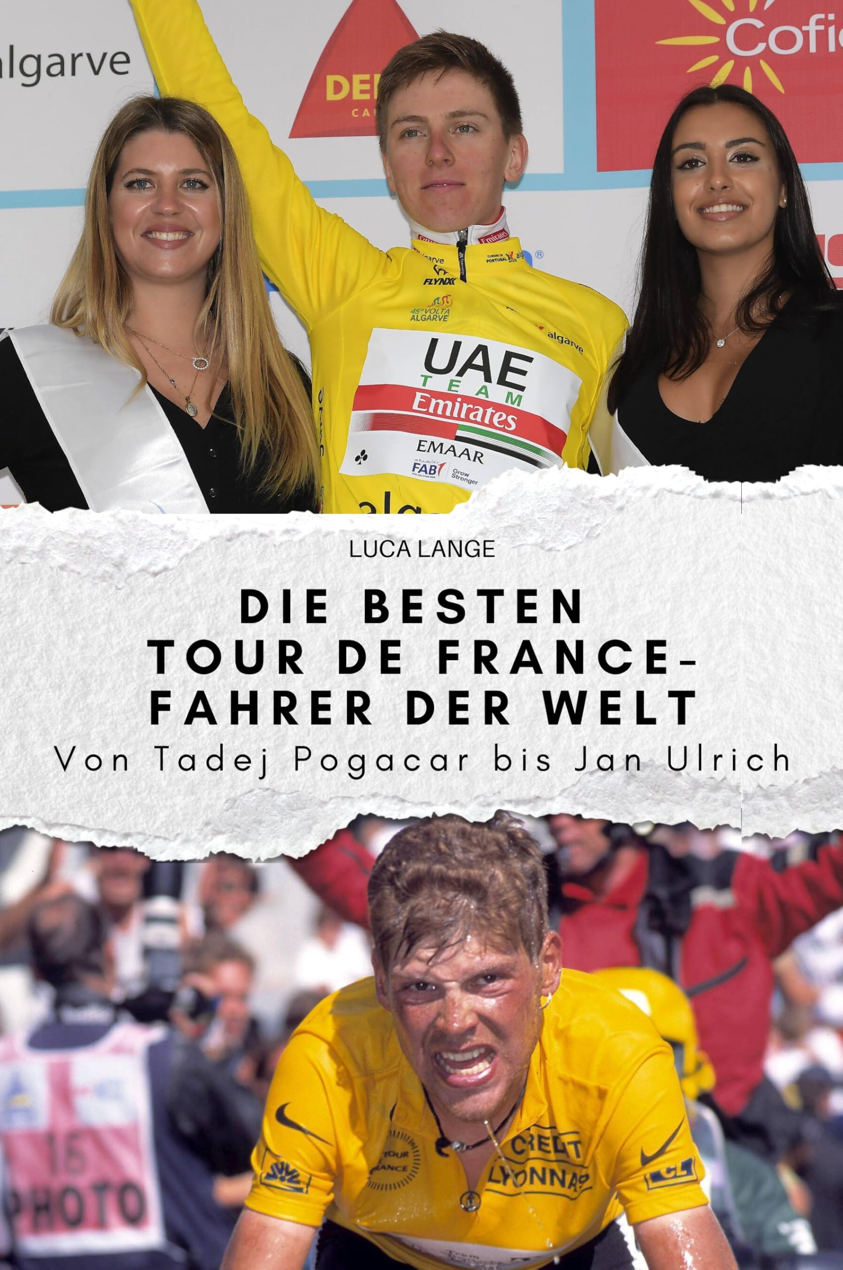 Die besten Tour de France-Fahrer der Welt: Von Tadej Pogacar bis Jan Ulrich. Das perfekte Geschenk für Männer und Frauen zu Weihnachten und Geburtstag