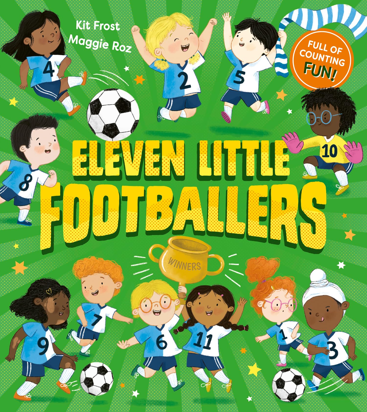 Eleven Little Footballers: A new illustrated children’s picture book combining football and counting!