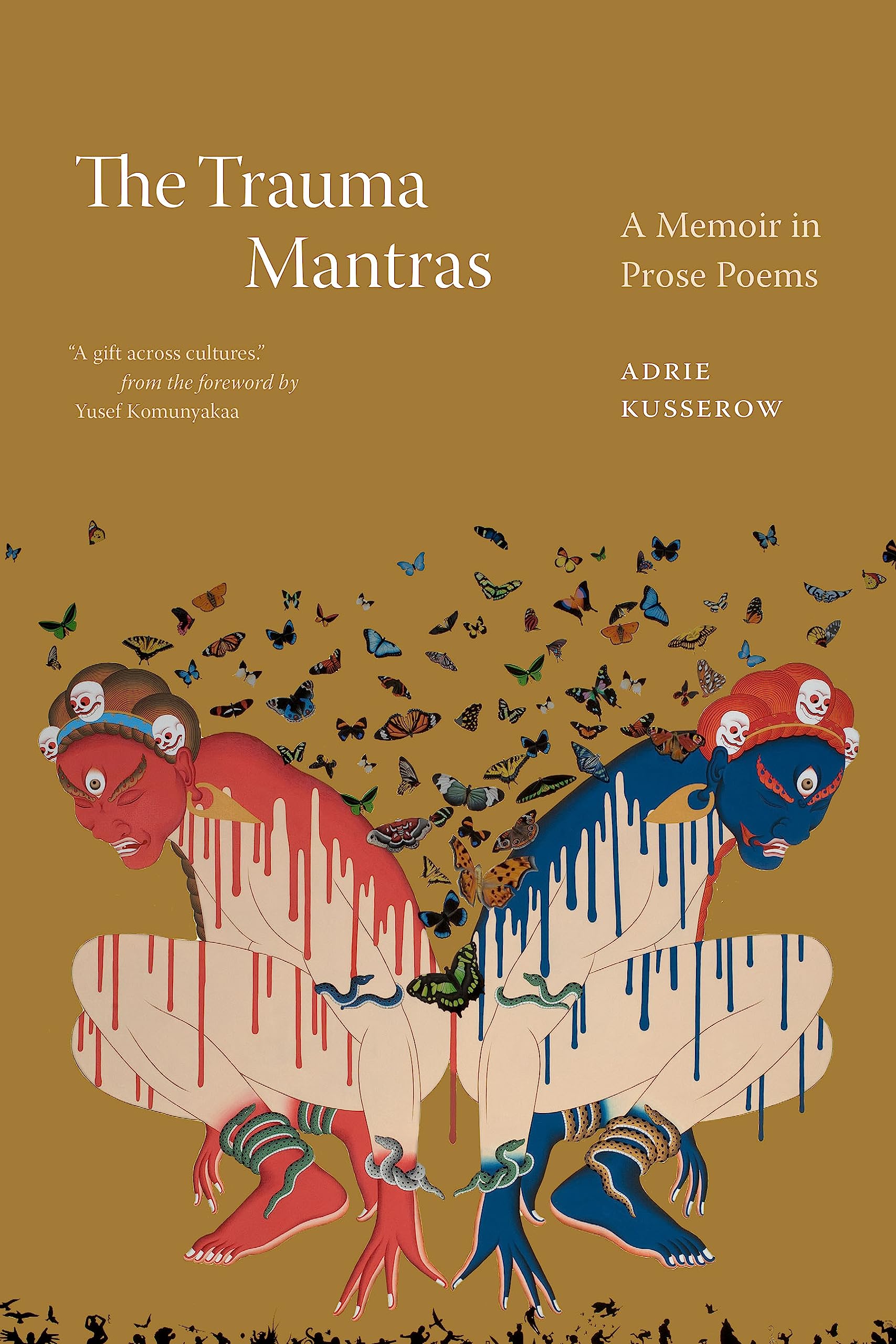 The Trauma Mantras: A Memoir in Prose Poems