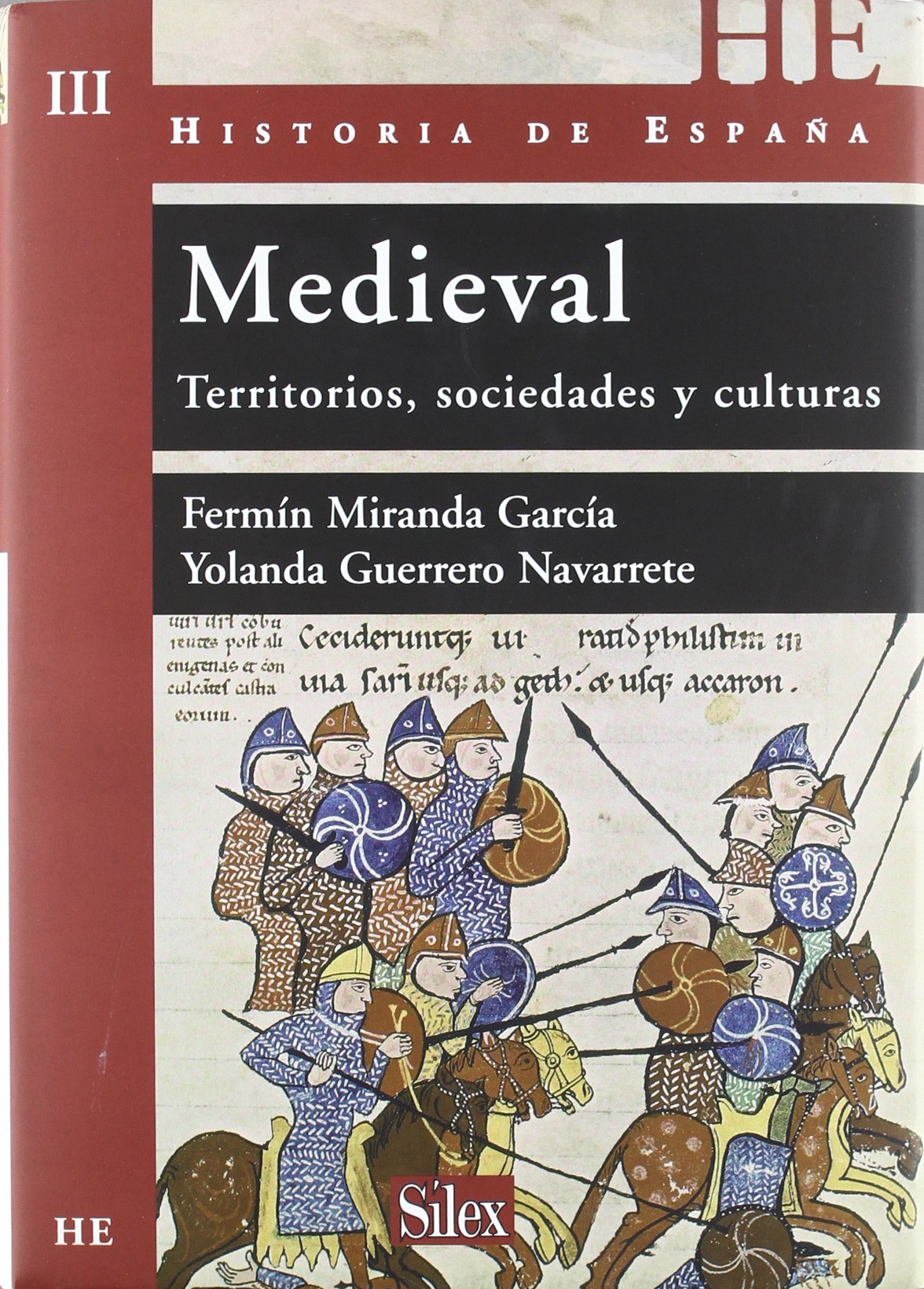 Medieval: Territorios, sociedades y culturas (Historia de España)