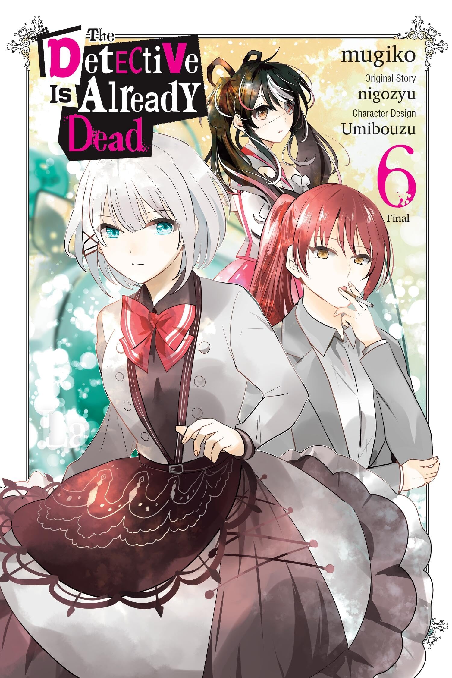 The Detective Is Already Dead Vol. 6 Manga by nigozyu PAPERBACK 9798855405484