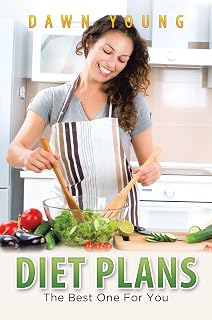 Diet Plans: The Best One For You