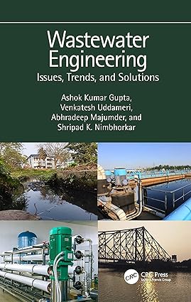 WASTEWATER ENGINEERING ISSUES TRENDS AND SOLUTIONS (HB 2024)