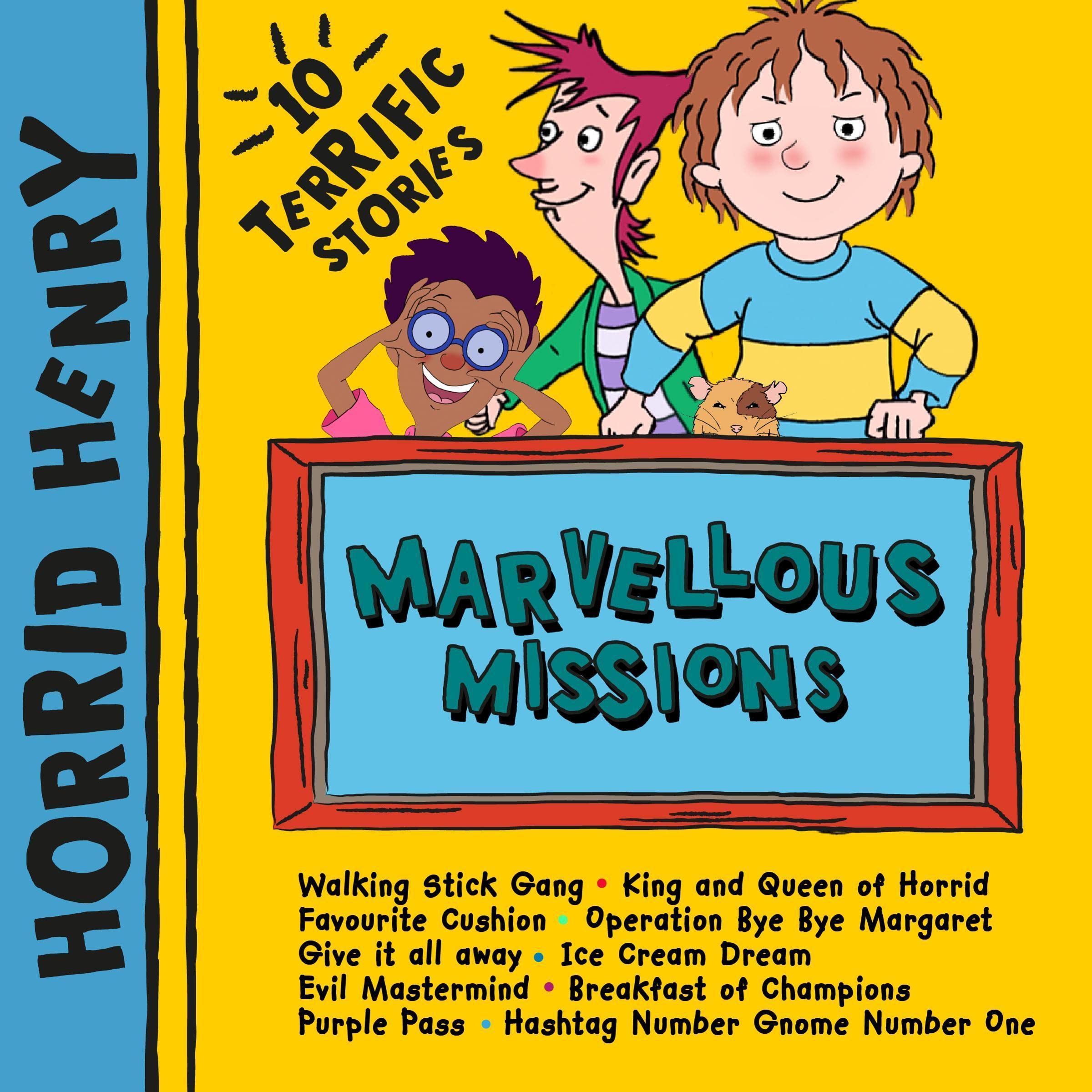 Cover art for Horrid Henry: Marvellous Missions