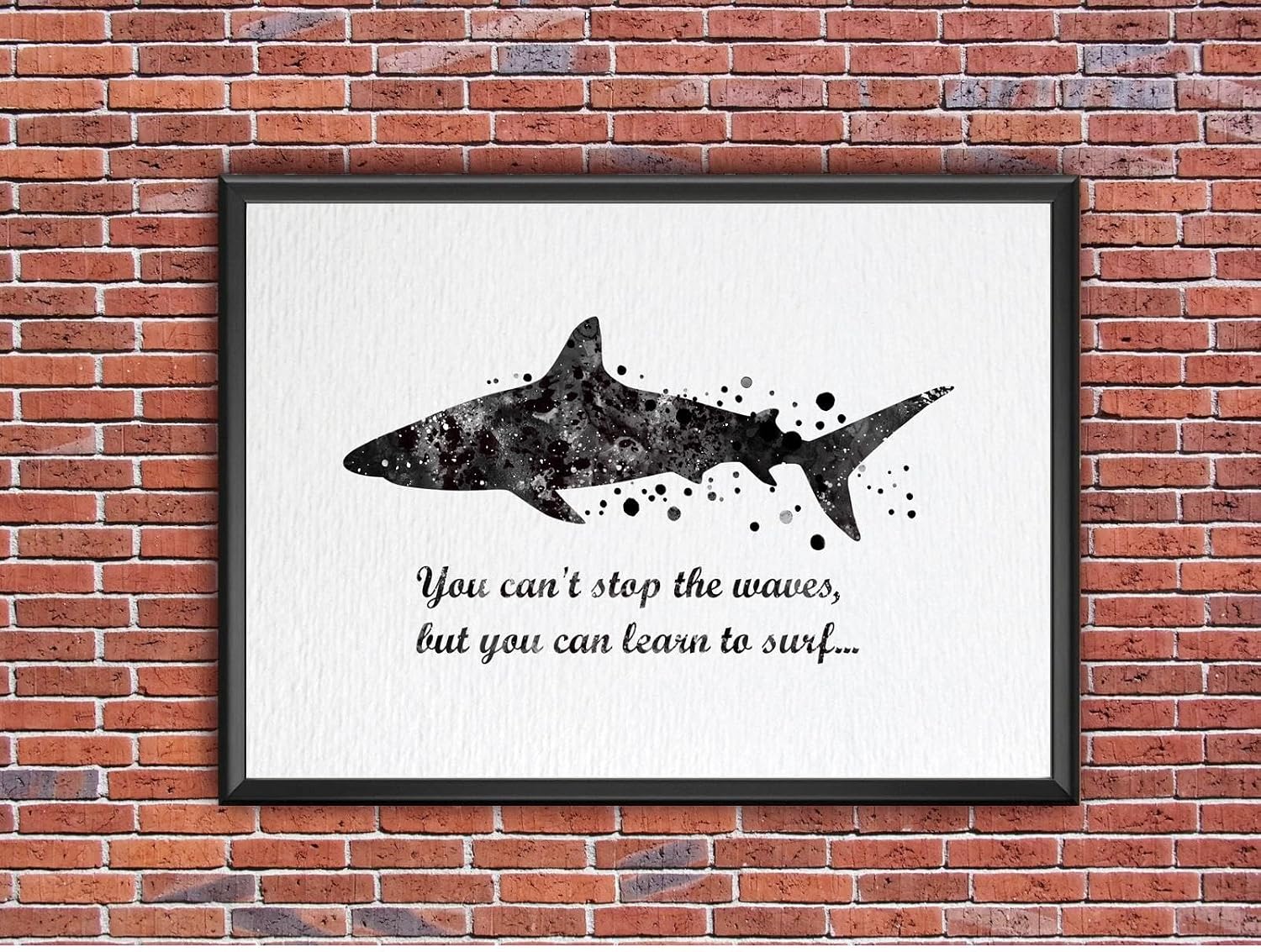 Dignovel Studios 13X19 Unframed Shark Sea Life You Can't Stop the Waves Learn to Surf Inspirational Quotes Words Saying Wisdom Watercolor Art Print Poster DN564