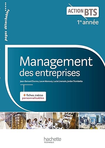 Action BTS Management des entreprises BTS 1re année - Livre élève - Ed. 2017