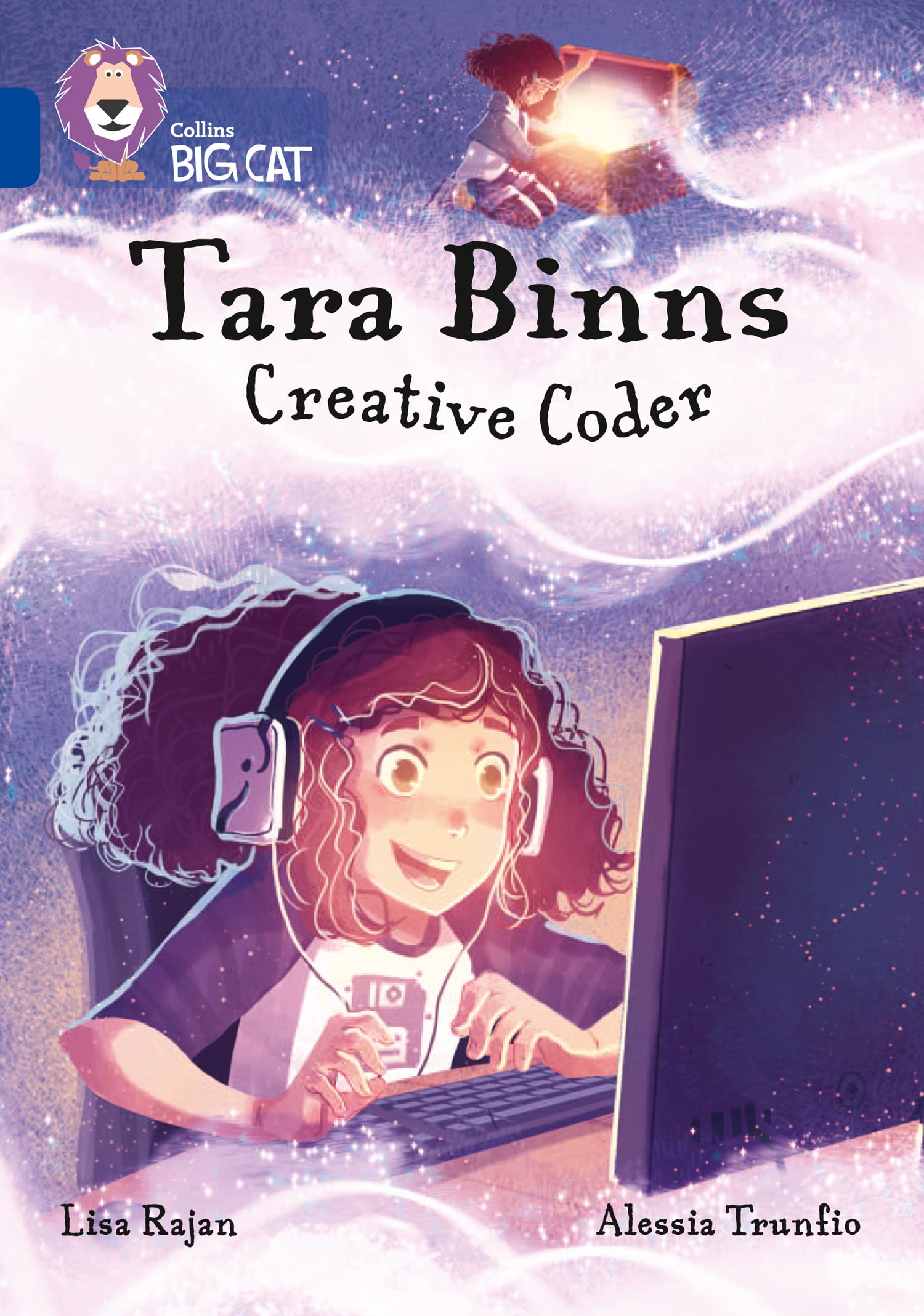 Tara Binns: Creative Coder: Band 16/Sapphire (Collins Big Cat) - Rajan, Lisa