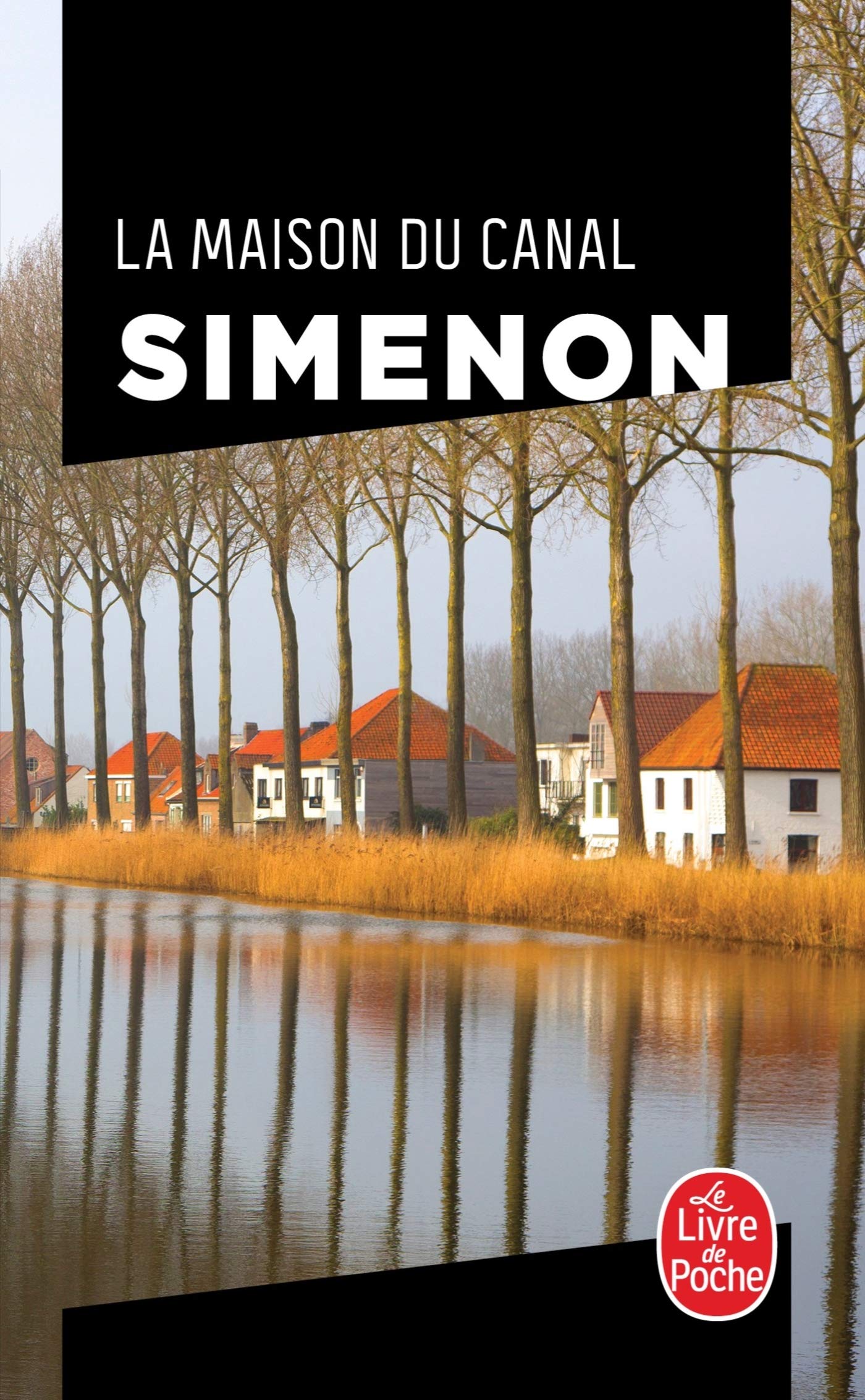 La maison du canal (Ldp Simenon)