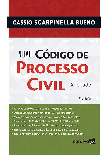Novo código de processo civil anotado - 3ª edição de 2017