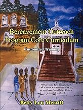 Bereavement Outreach Program Core Curriculum: Customized Training