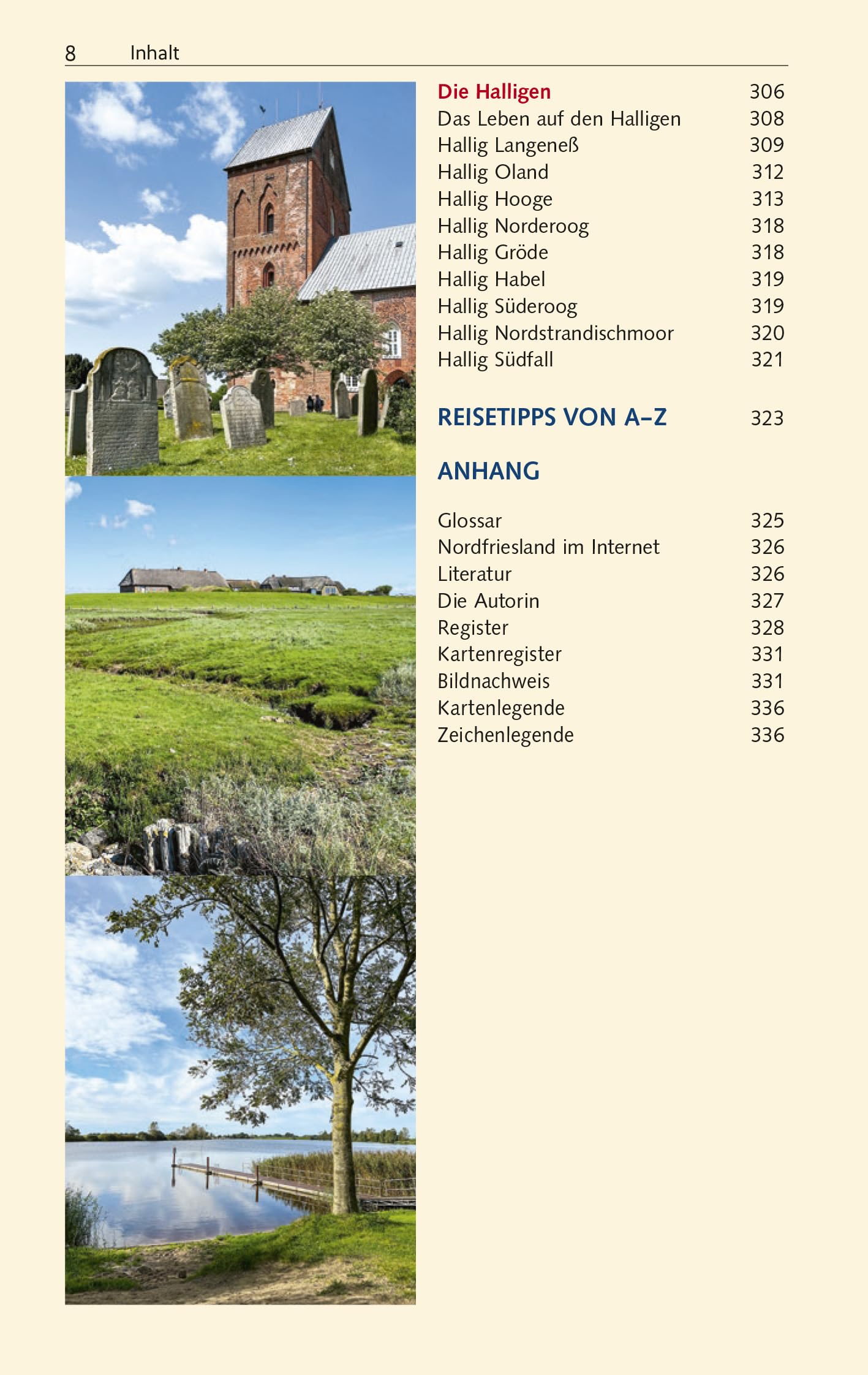 TRESCHER Reiseführer Nordfriesland: Sylt, Amrum, Föhr, Halligen, Husum, St. Peter-Ording, Eiderstedt und Hinterland. Mit Wanderungen und Radtouren