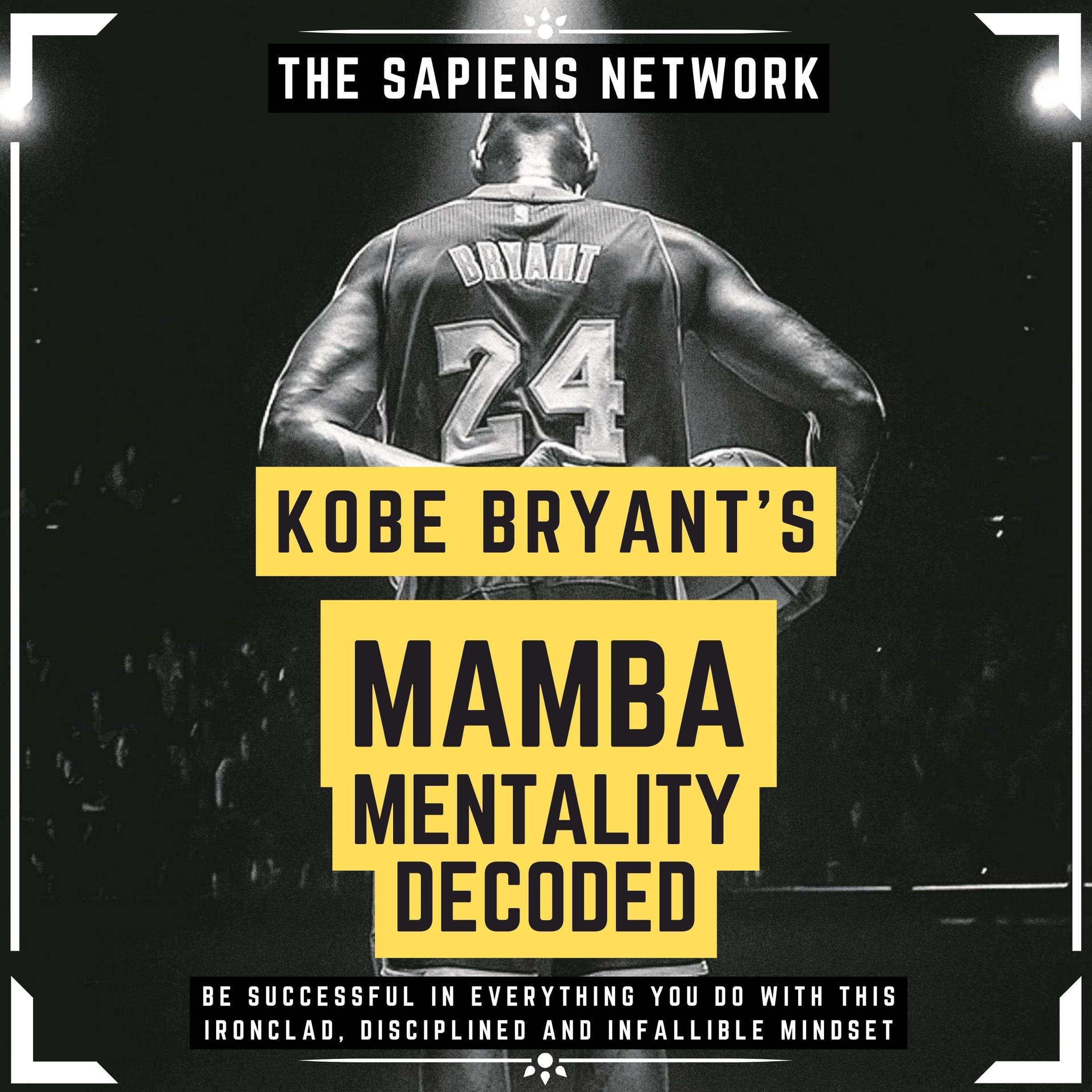 Cover art for Kobe Bryant’s Mamba Mentality Decoded