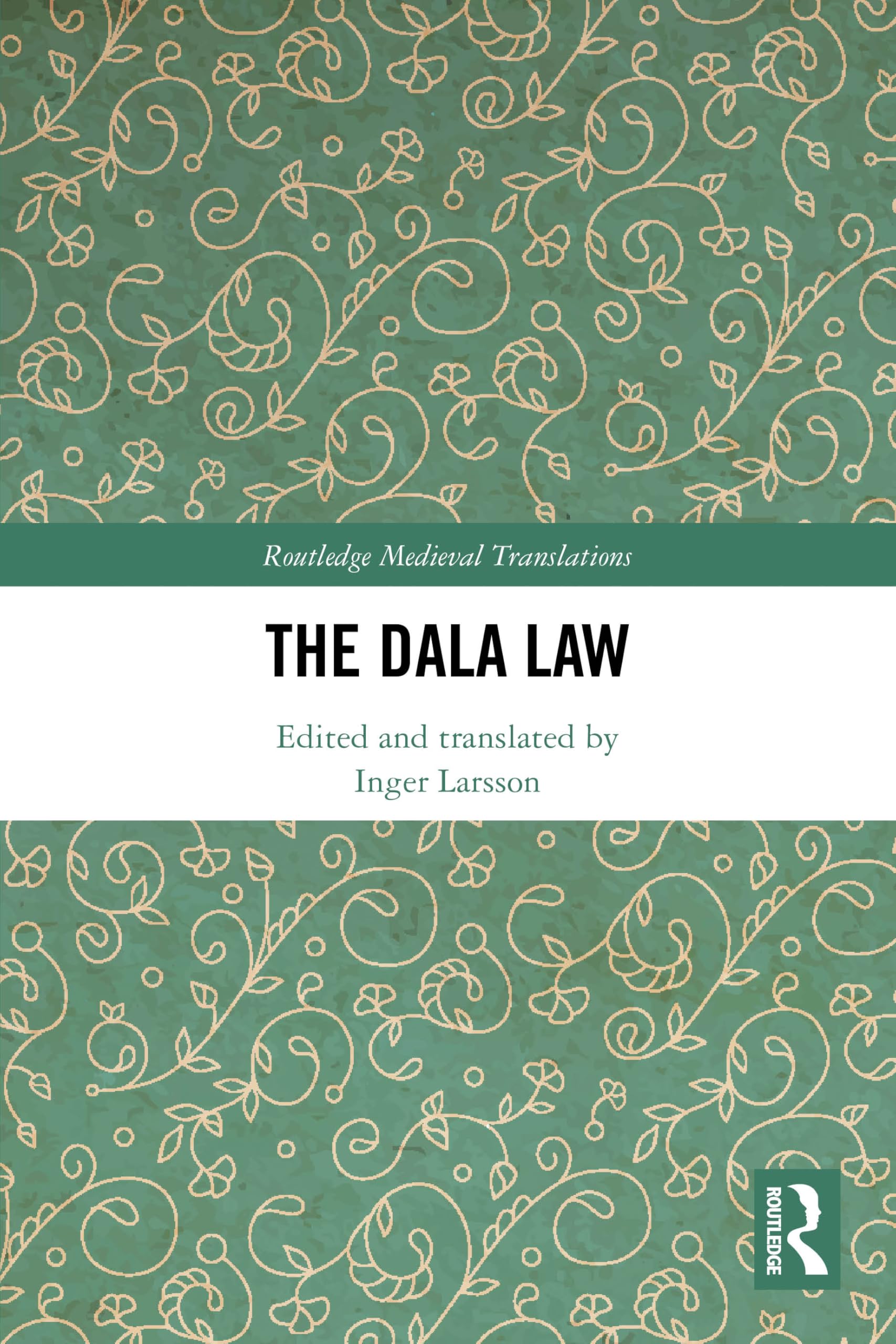 The Dala Law (Routledge Medieval Translations)