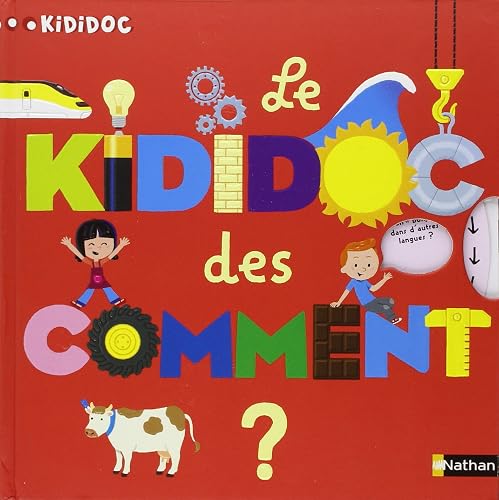 Le Kididoc des comment - Livre Pop-up - Dès 4 ans