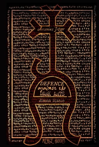 Defence Against the Dark Arts | Defence Against the Dark Arts | Defence Against the Dark Spells Book: Defence Against the Dark Arts, for every Wizard, Witch and Muggle in the world!