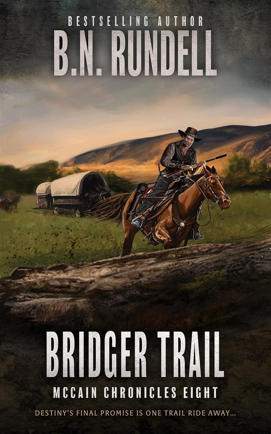 Bridger Trail: A Classic Western Series (McCain Chronicles Book 8 ...