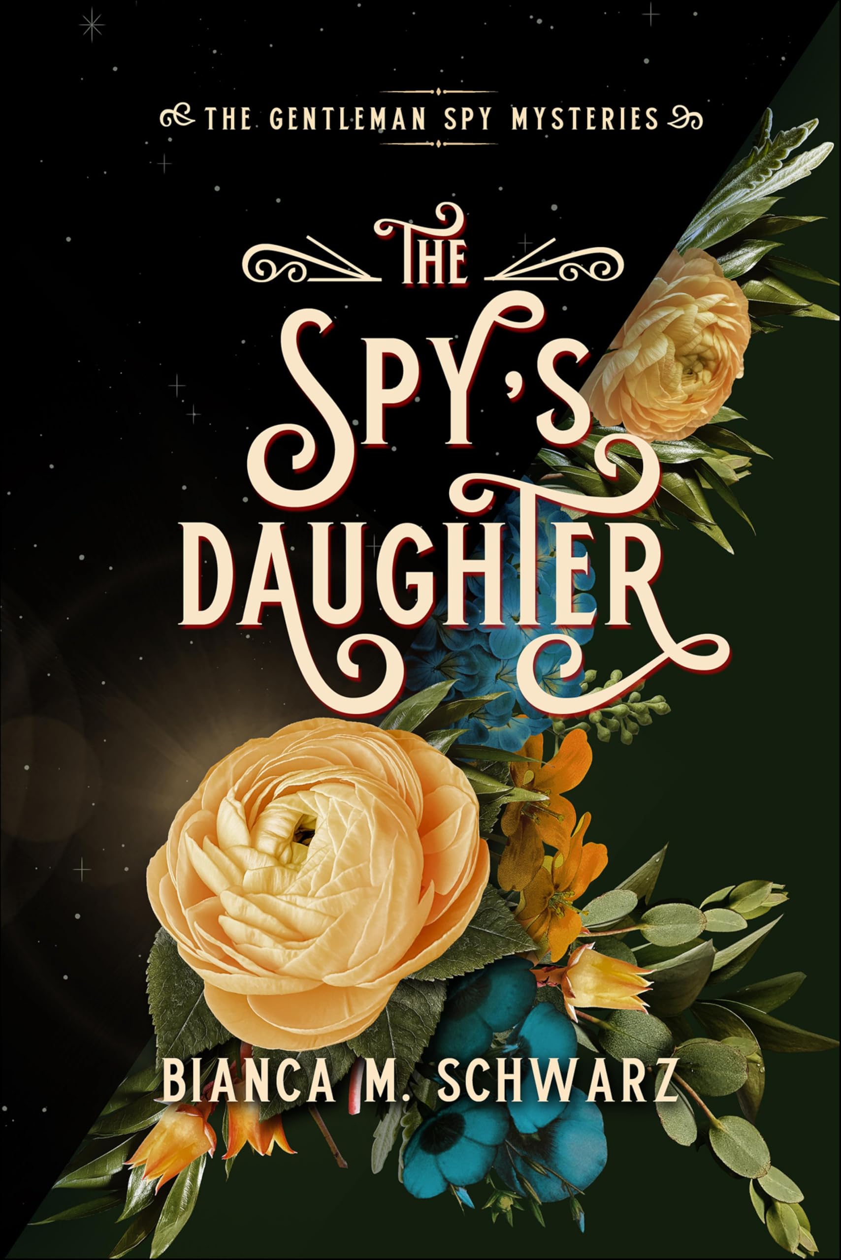 The Spy's Daughter (The Gentleman Spy Mysteries)