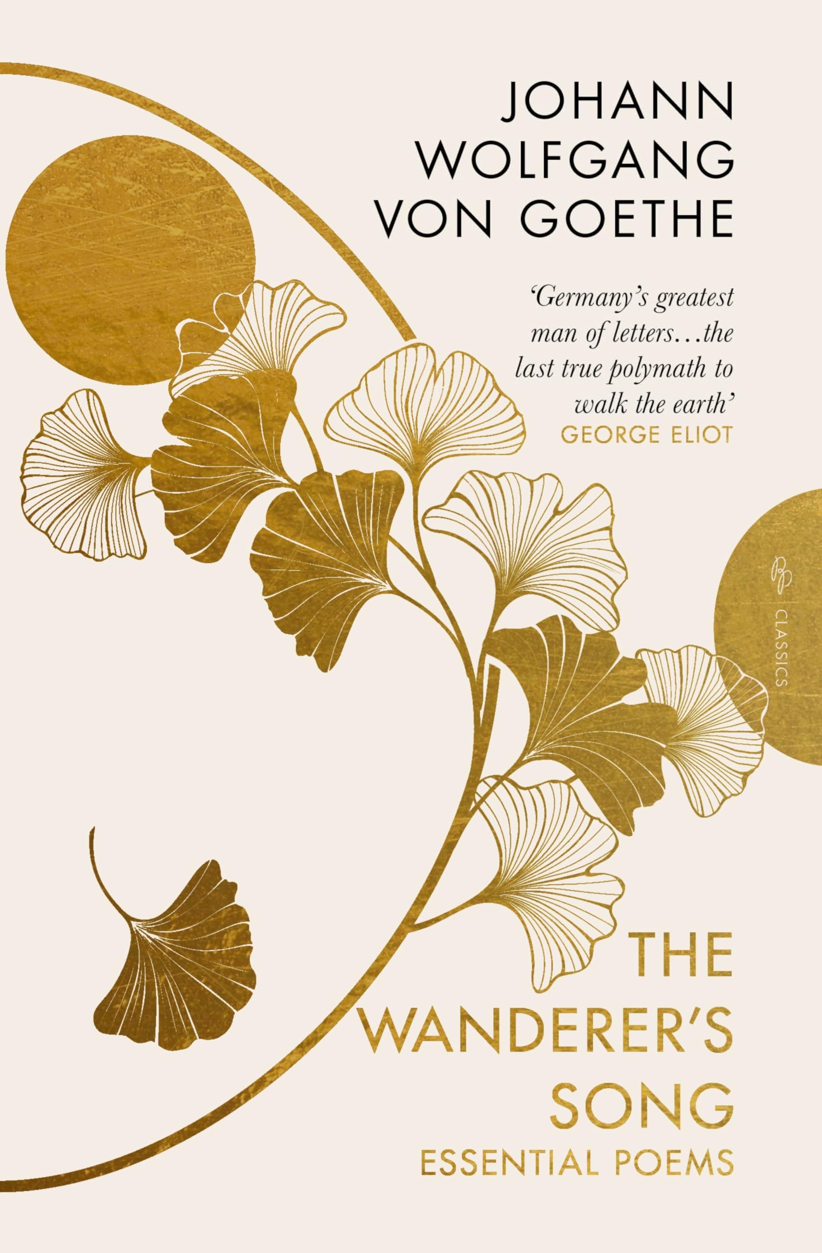 The Wanderer's Song: Essential Poems (Pushkin Press Deluxe Classic)