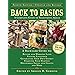 Back to Basics: A Complete Guide to Traditional Skills (Back to Basics Guides)