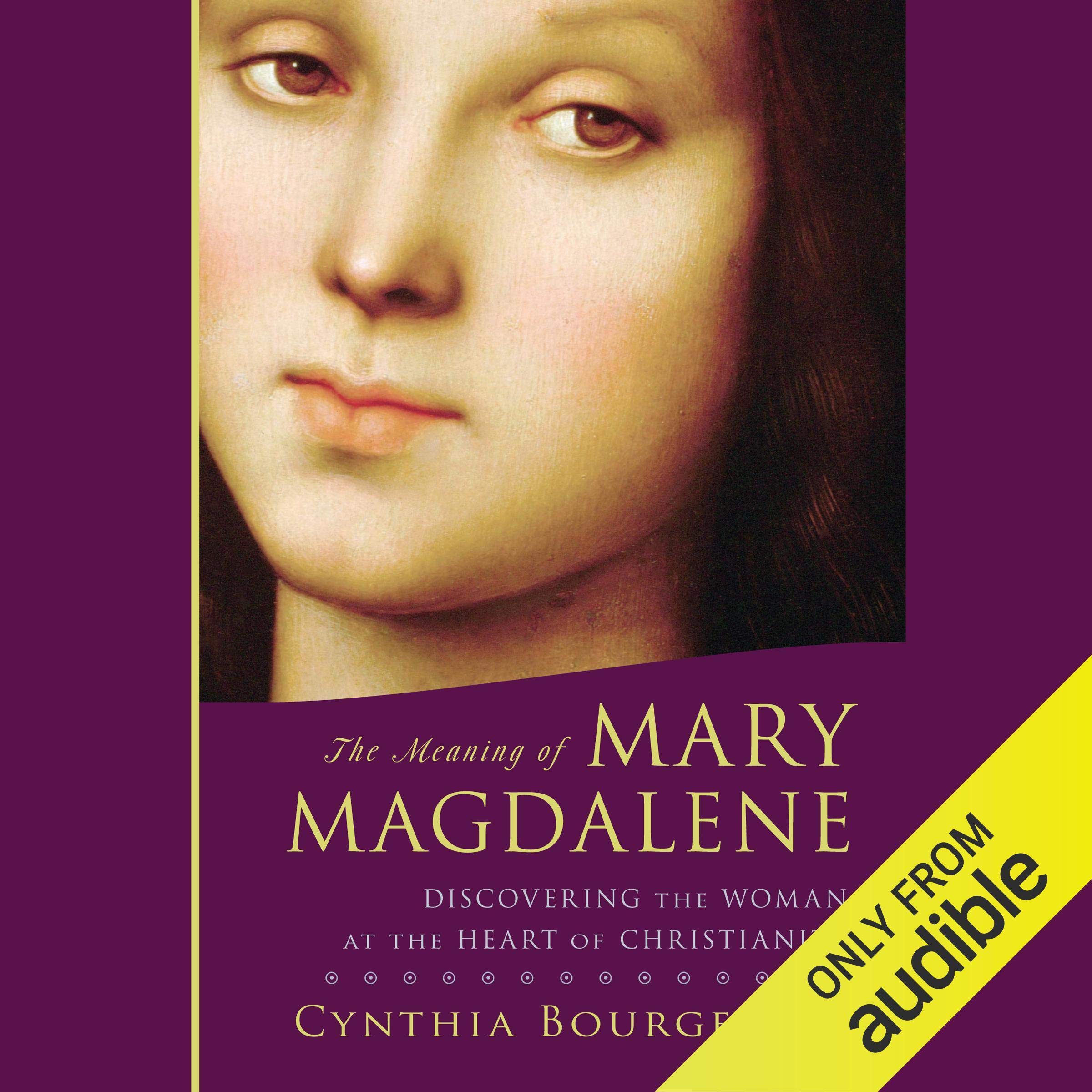 The Meaning of Mary Magdalene