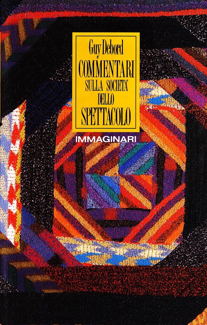 Commentari Sulla Società Dello Spettacolo-La Societa Dello Spettacolo - 4