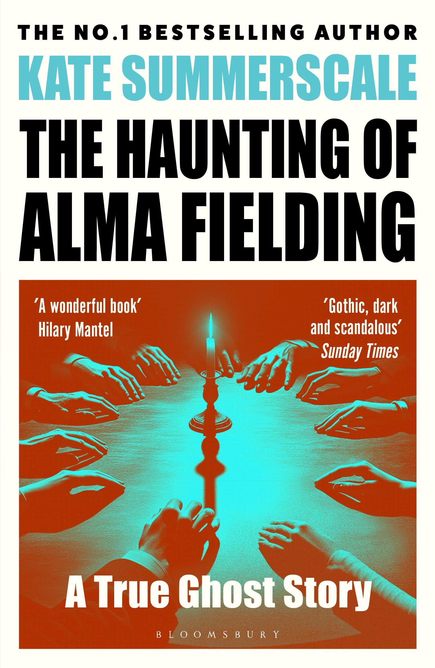 The Haunting of Alma Fielding: SHORTLISTED FOR THE BAILLIE GIFFORD PRIZE 2020