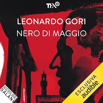 Nero di maggio Audiolibro di Leonardo Gori episode artwork