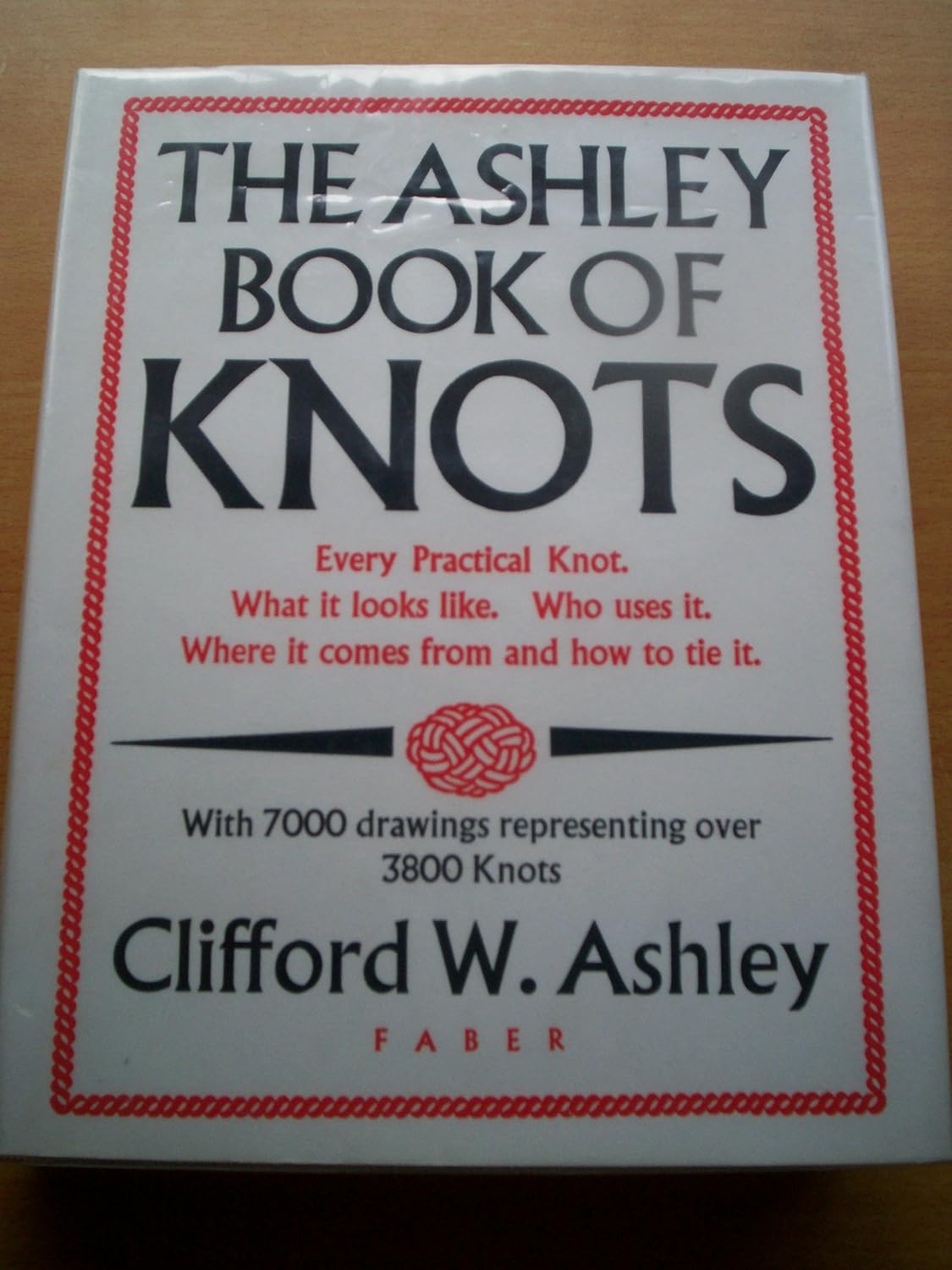 The Ashley Book of Knots Amazon.co.uk Ashley, Clifford W