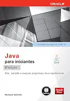 Java para Iniciantes: Crie, Compile e Execute Programas Java Rapidamente