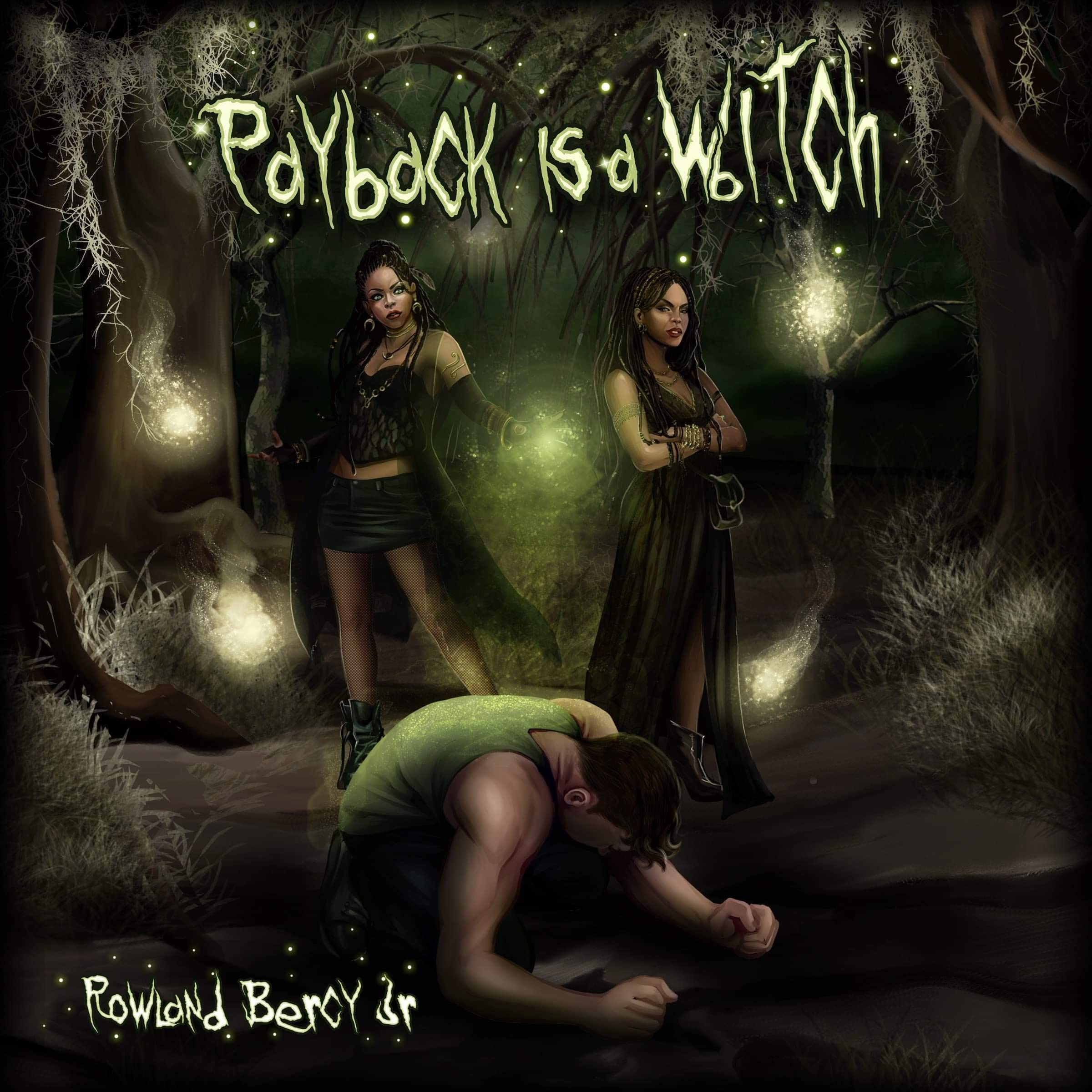Payback Is a Witch