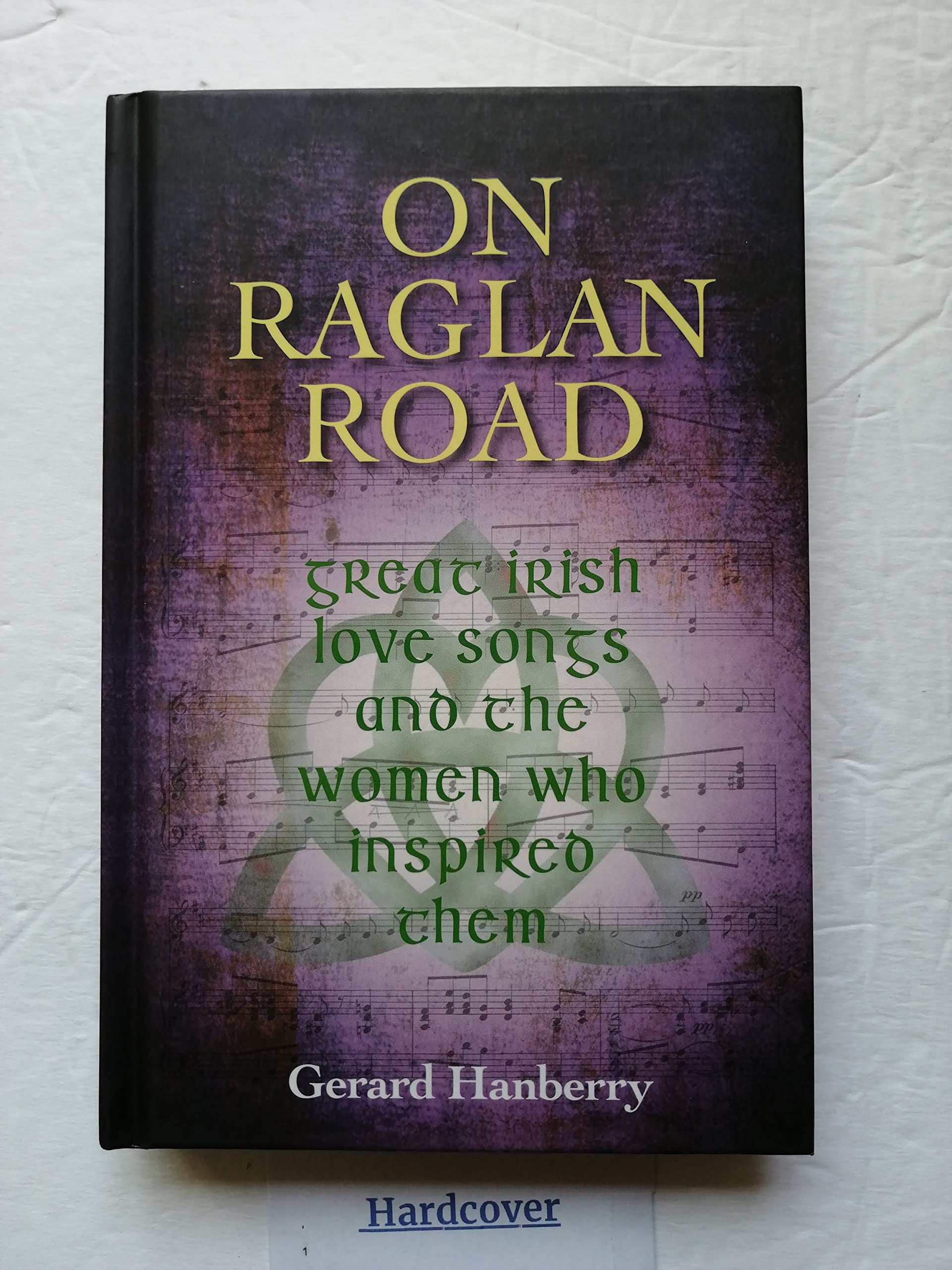 On Raglan Road by Gerard Hanberry (Hardback Book)