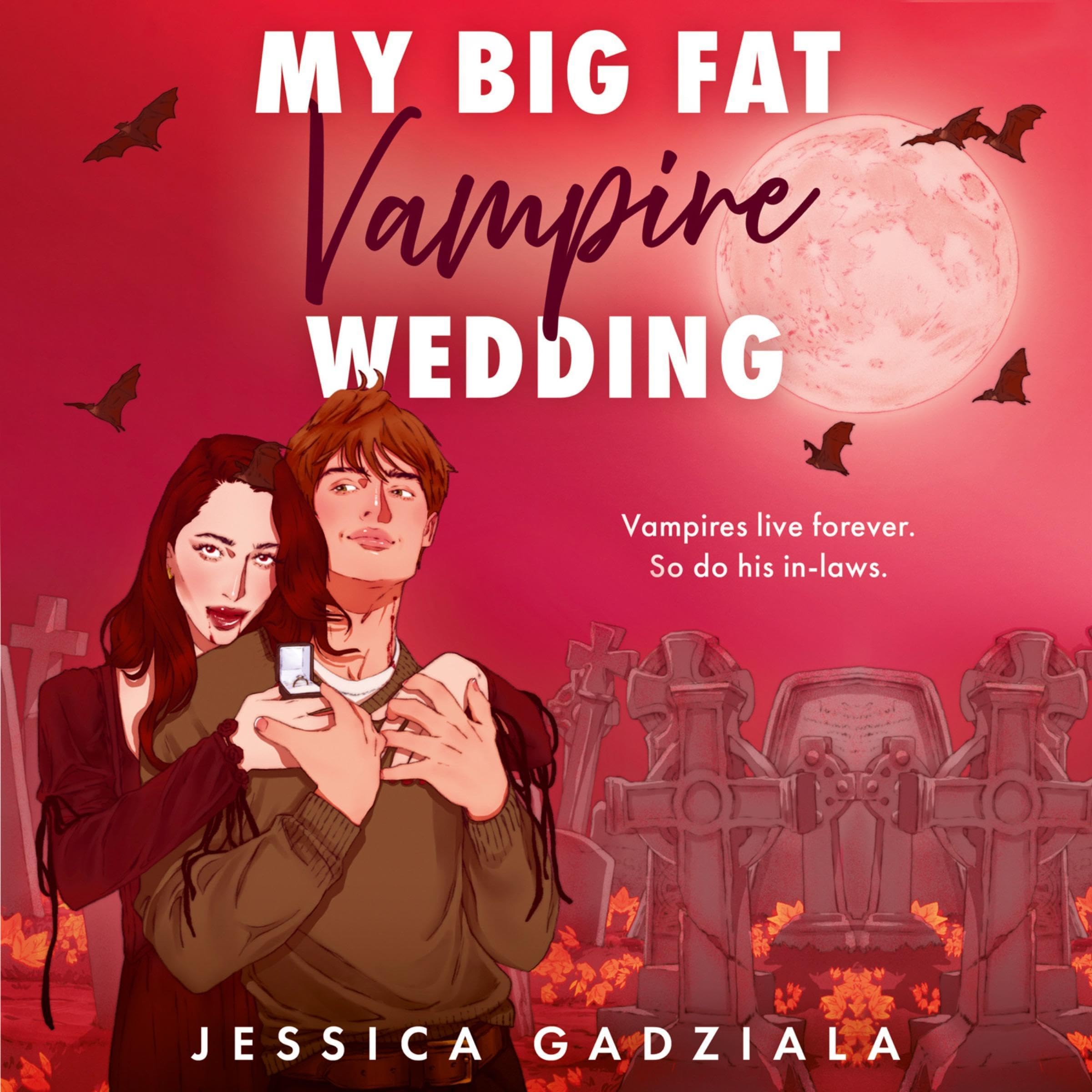 My Big Fat Vampire Wedding