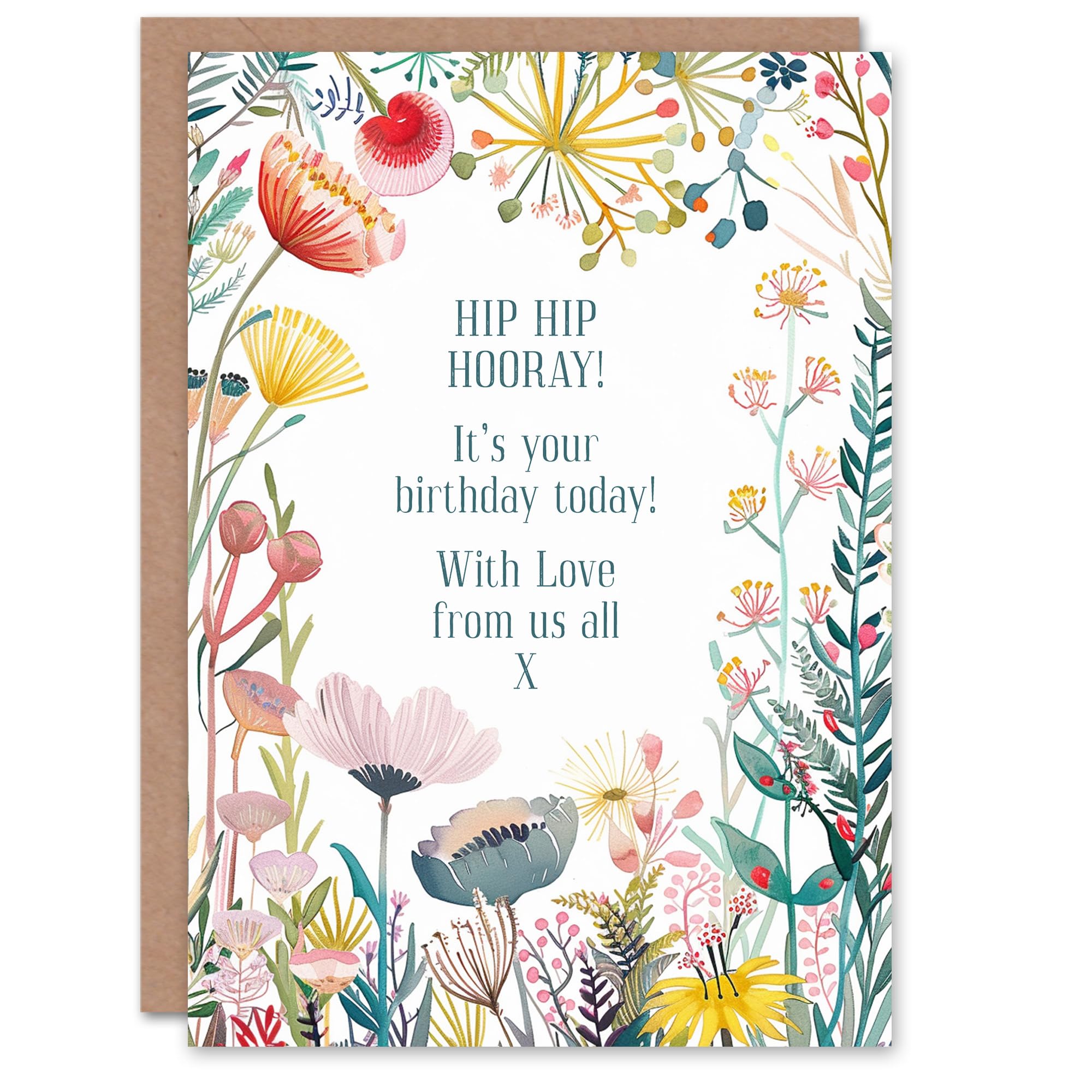 Artery8 Greeting Card Hip Hip Hooray With Love From All Floral Flowers For Her Woman Wife Mum Sister Gran Birthday Card